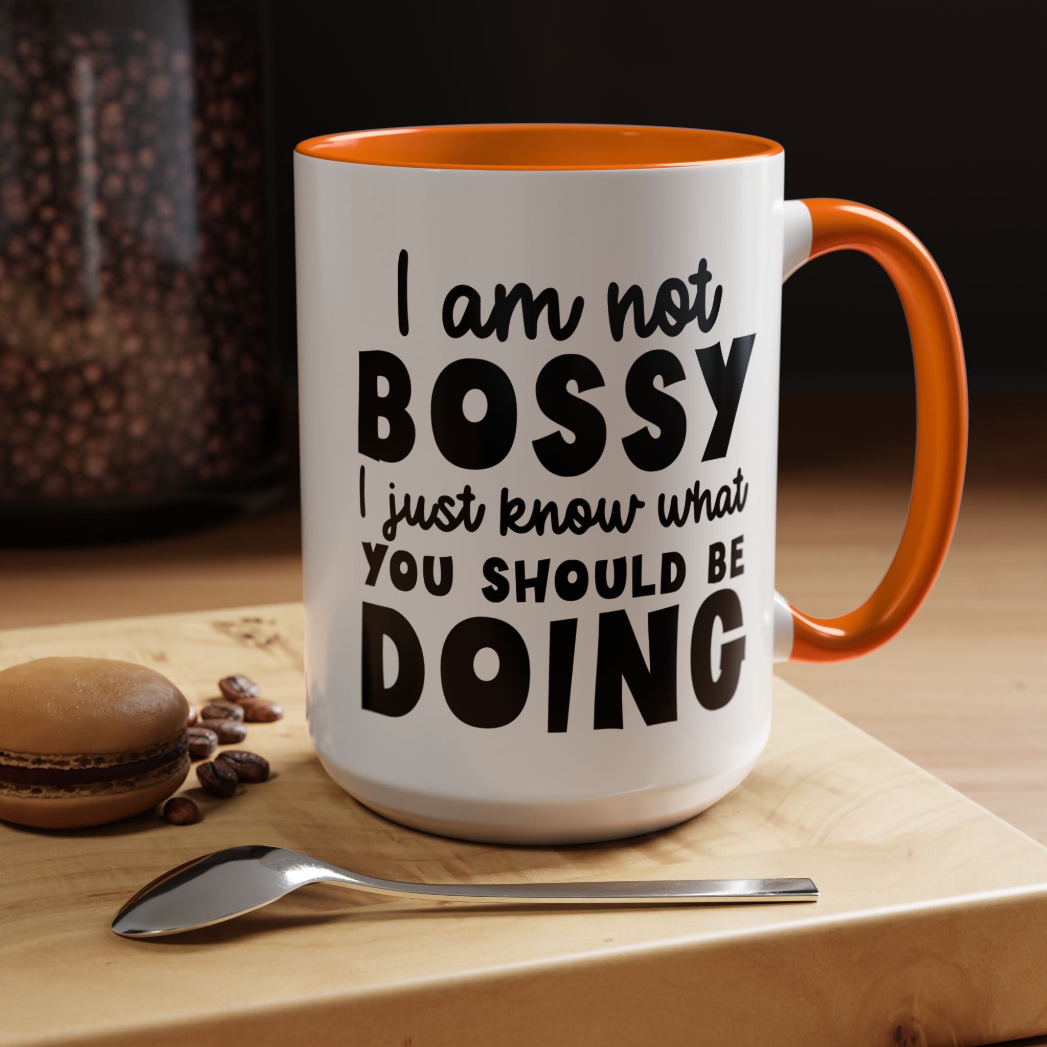 Funny Coffee Mug, Personalized Mug, I am Not Bossy, Just Know What You Should Be Doing, Accent Cup (11, 15oz), Gift Under 20, White Elephant