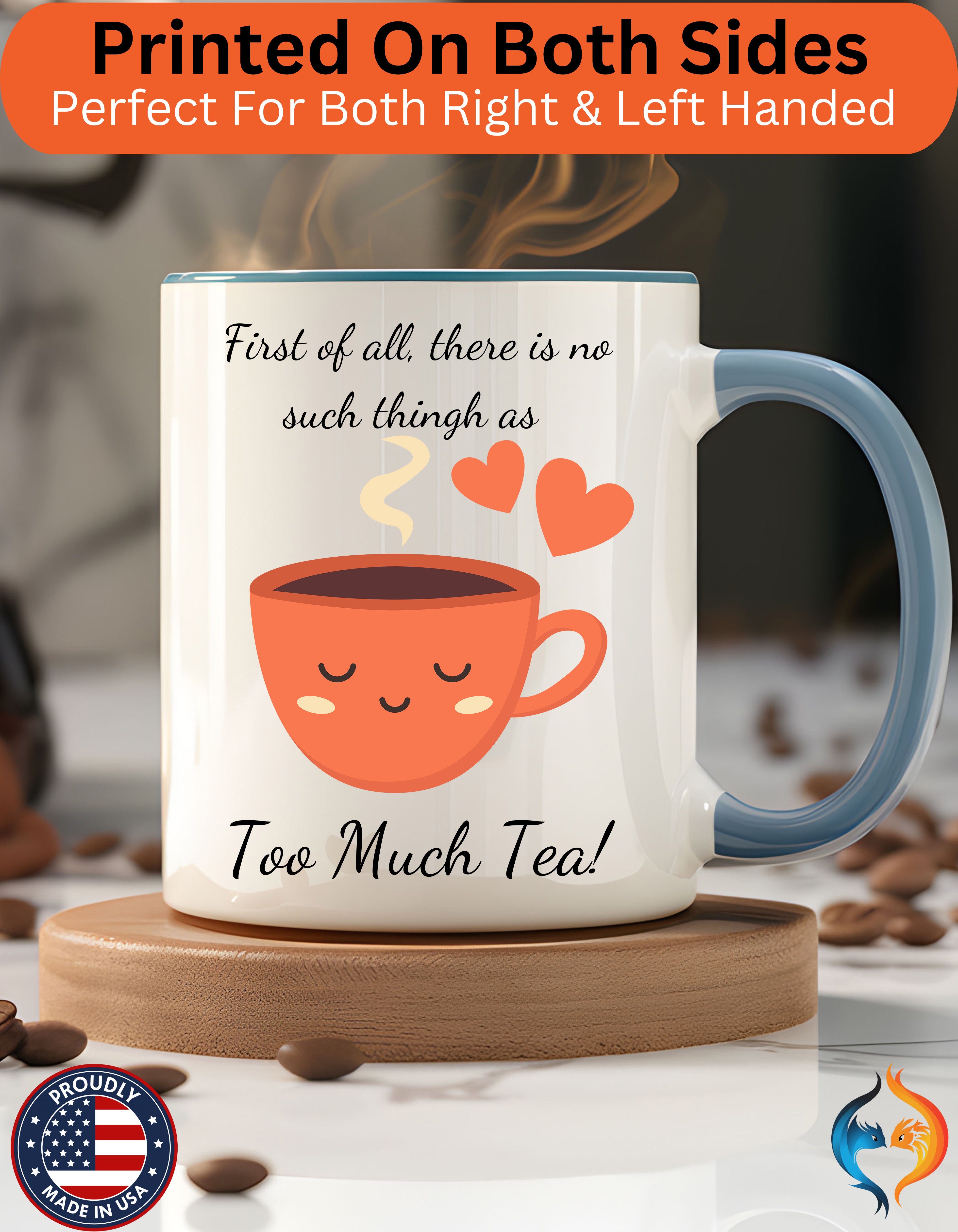 There is no such thing as too much tea, Punjabi Mug Product Photo | Nutty Designs