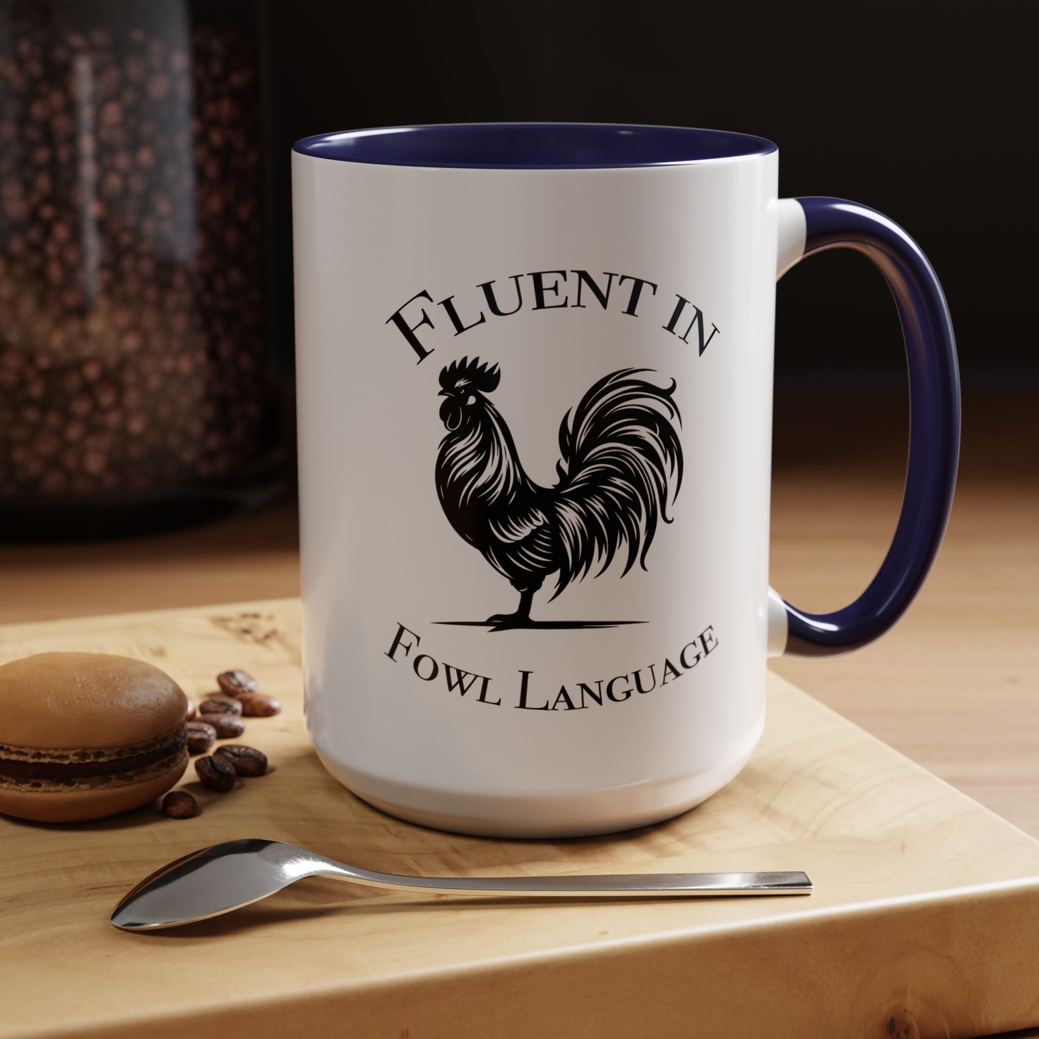 Funny Coffee Mug, Personalized Mug, Fluent In Fowl Language Accent Cup (11, 15oz), Gift Under 20, White Elephant gift