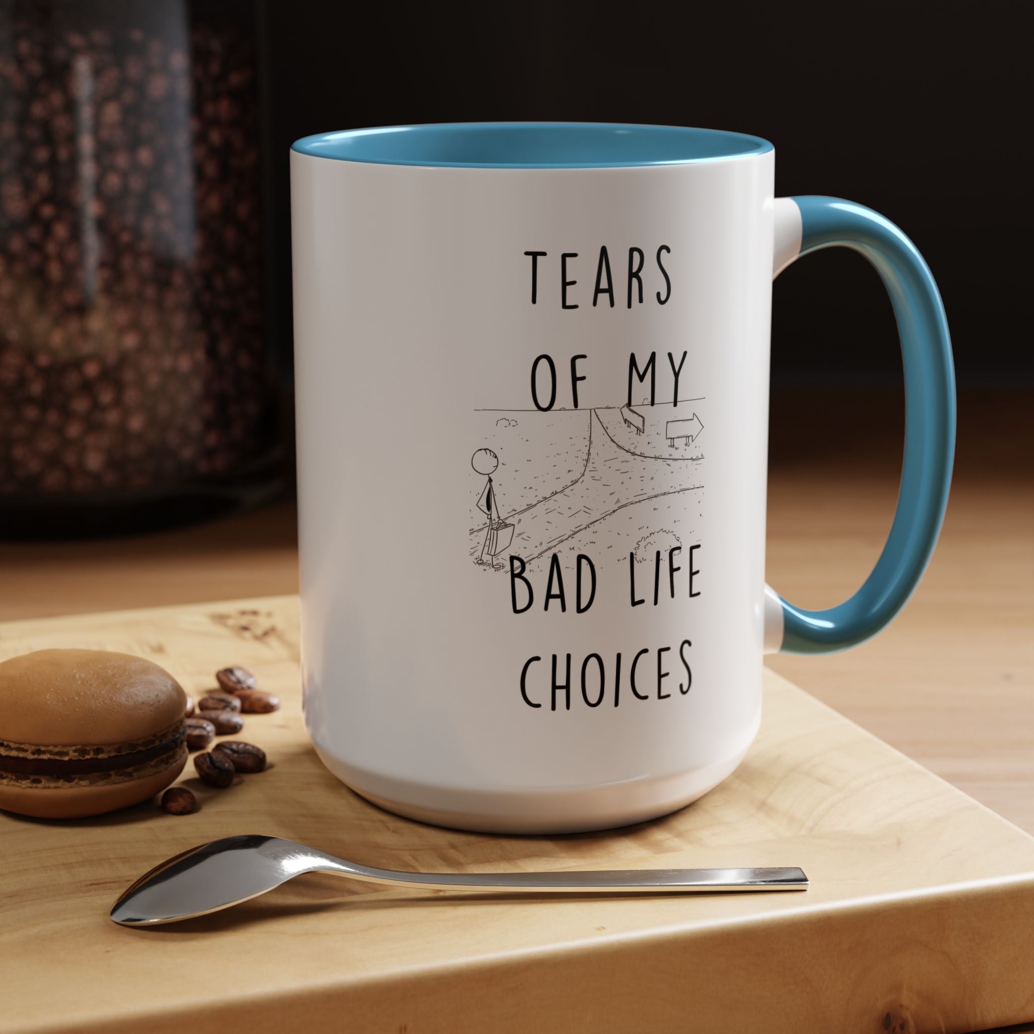 Funny Coffee Mug, Personalized Mug, Tears Of My Bad Life Choices, Accent Cup (11, 15oz), Sarcastic Mug,  Tea Coffee Cup, Gift Under 20