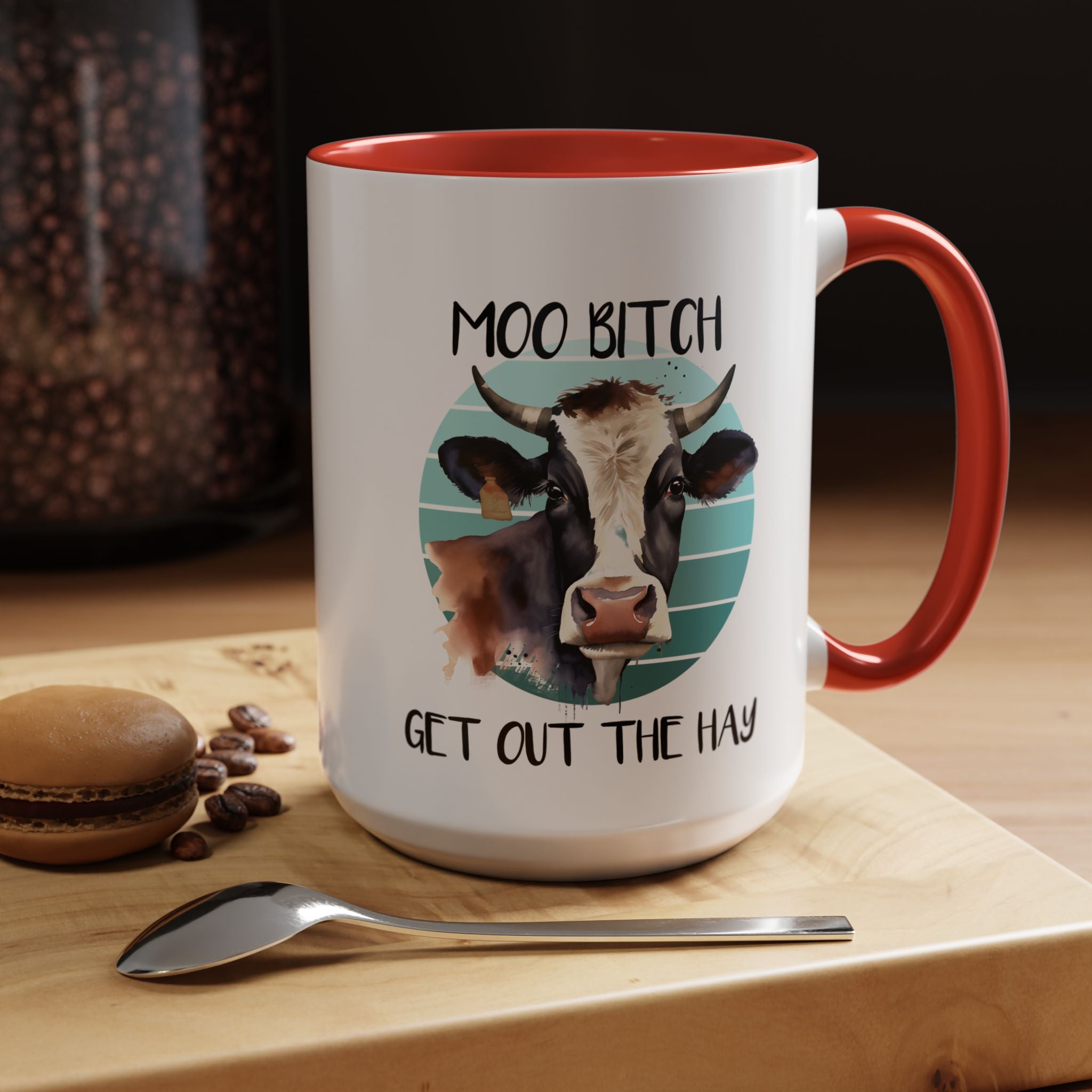 Funny Coffee Mug, Personalized Mug, Moo Bitch Get Out The Hay Accent Cup (11, 15oz), Gift Under 20, White Elephant gift