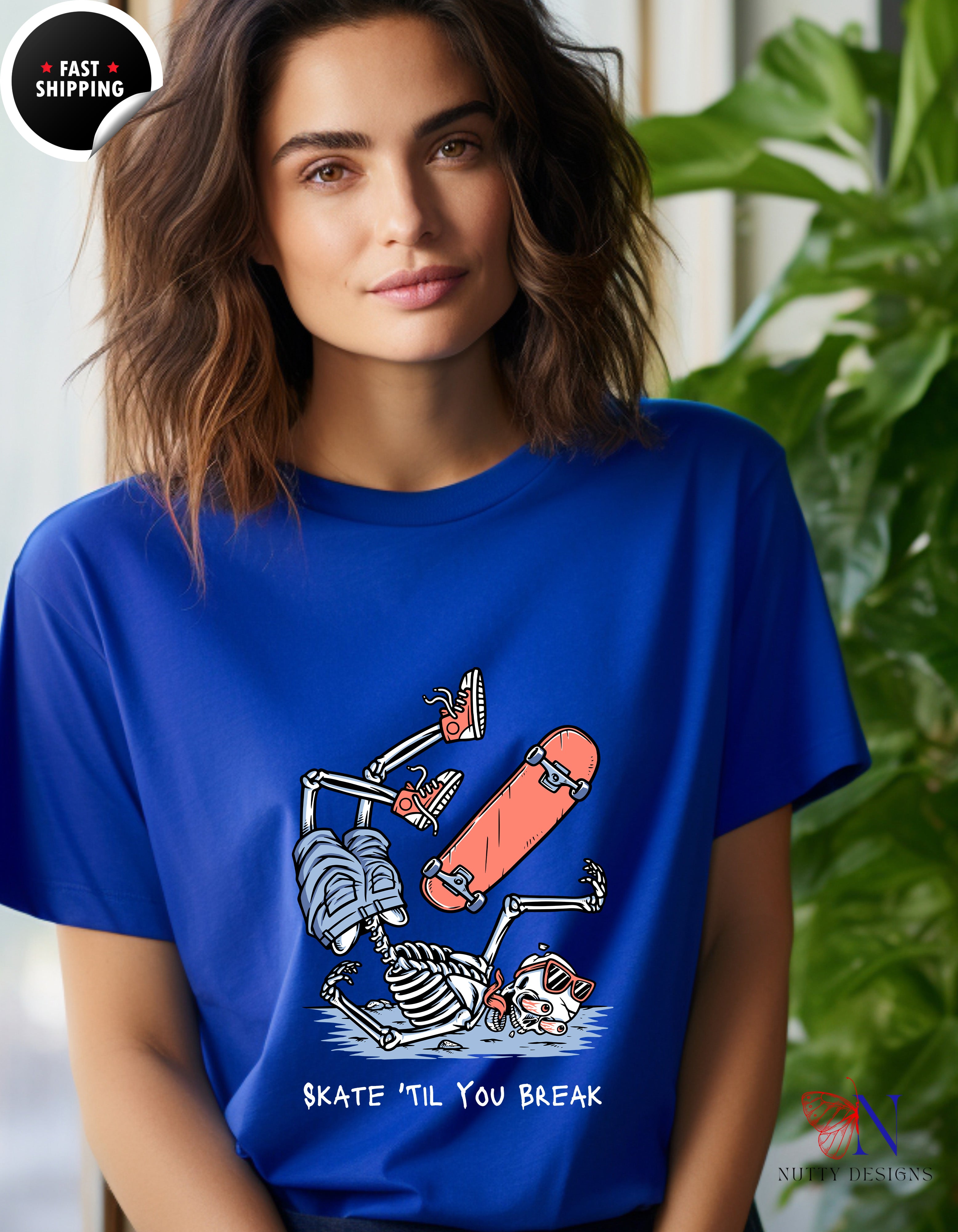 Skate Till You Break — Skateboard Shirt for Skaters T-Shirt Product Photo | Nutty Designs