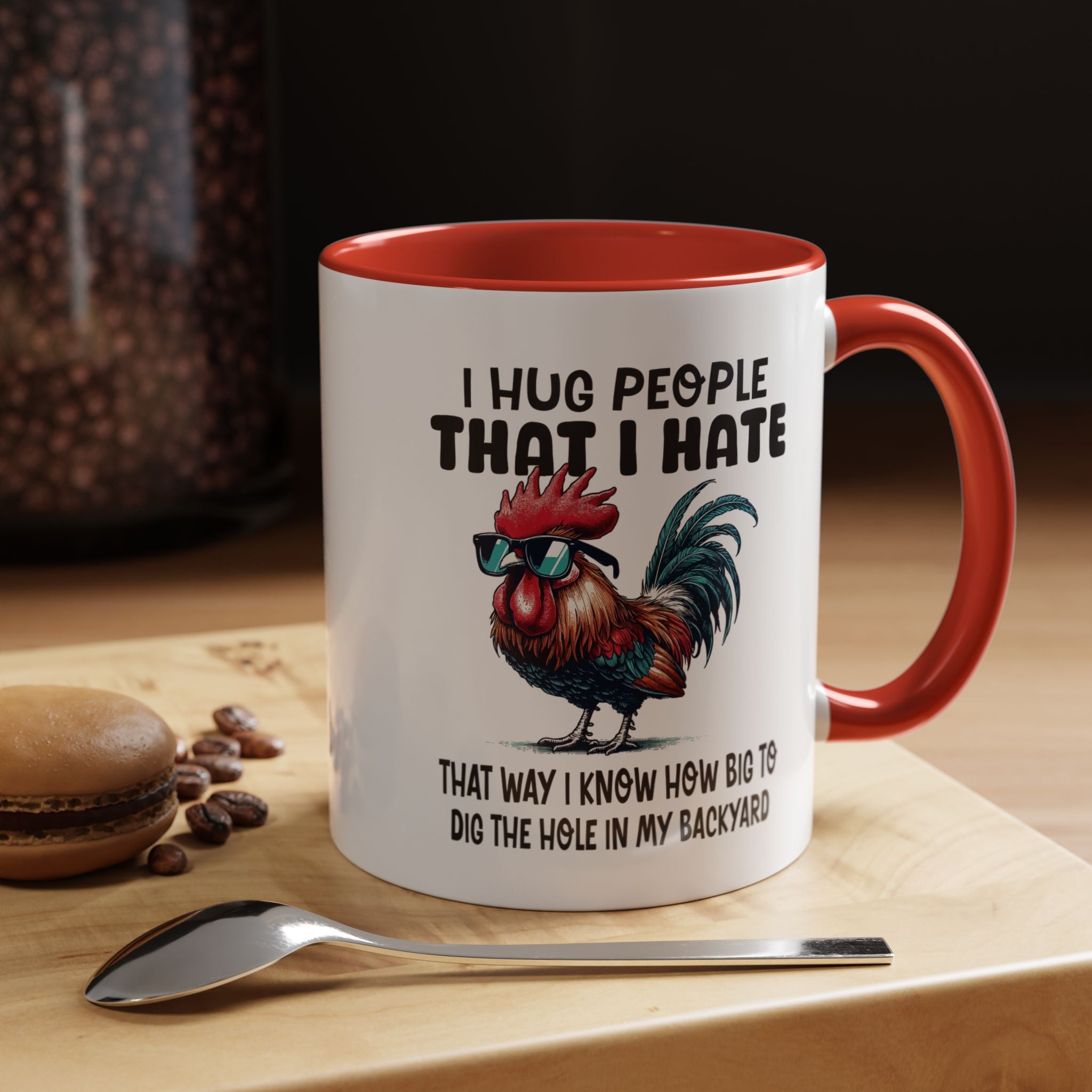 Funny Coffee Mug, Personalized Mug, I Hug People That I Hate Accent Cup (11, 15oz), Gift Under 20, White Elephant gift