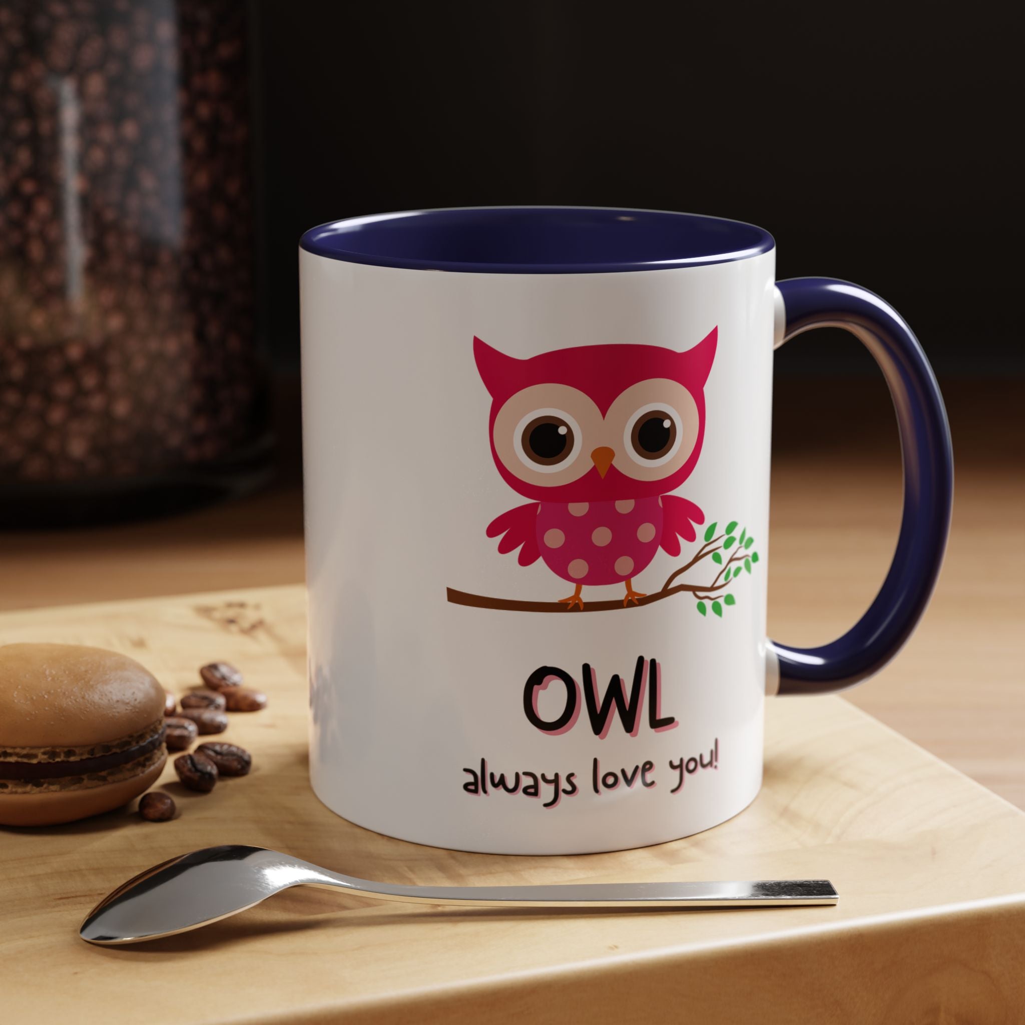 O'wl Always Love You Personalized Romantic Coffee Mug, Accent Cup 11/15oz, Anniversary Wedding Valentines, Bird, Farm, Avion Lover Gift, Pun