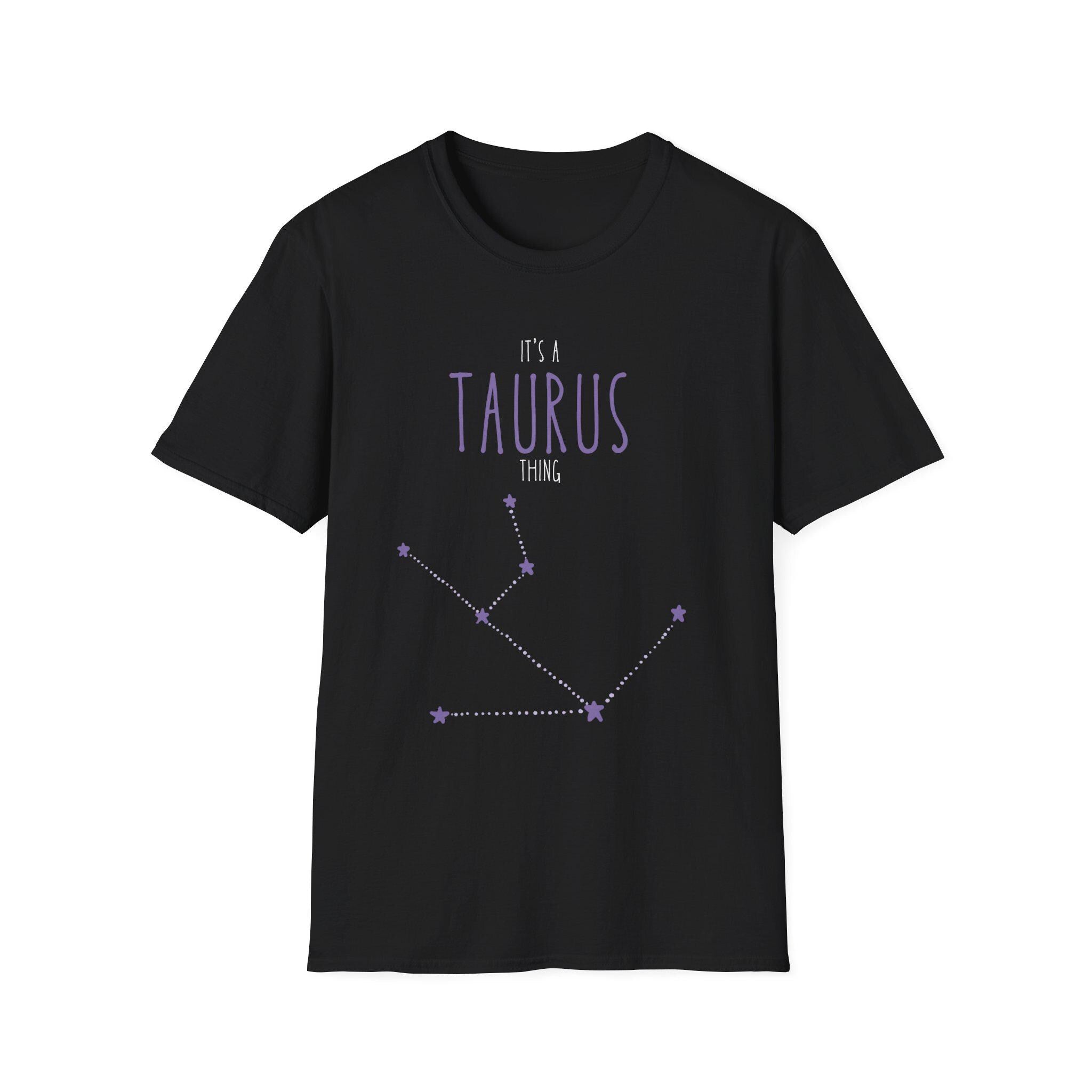 Taurus Thing Unisex T-Shirt | Astrology Star Sign Tee | Zodiac Constellation Graphic Design for Astrology Lovers