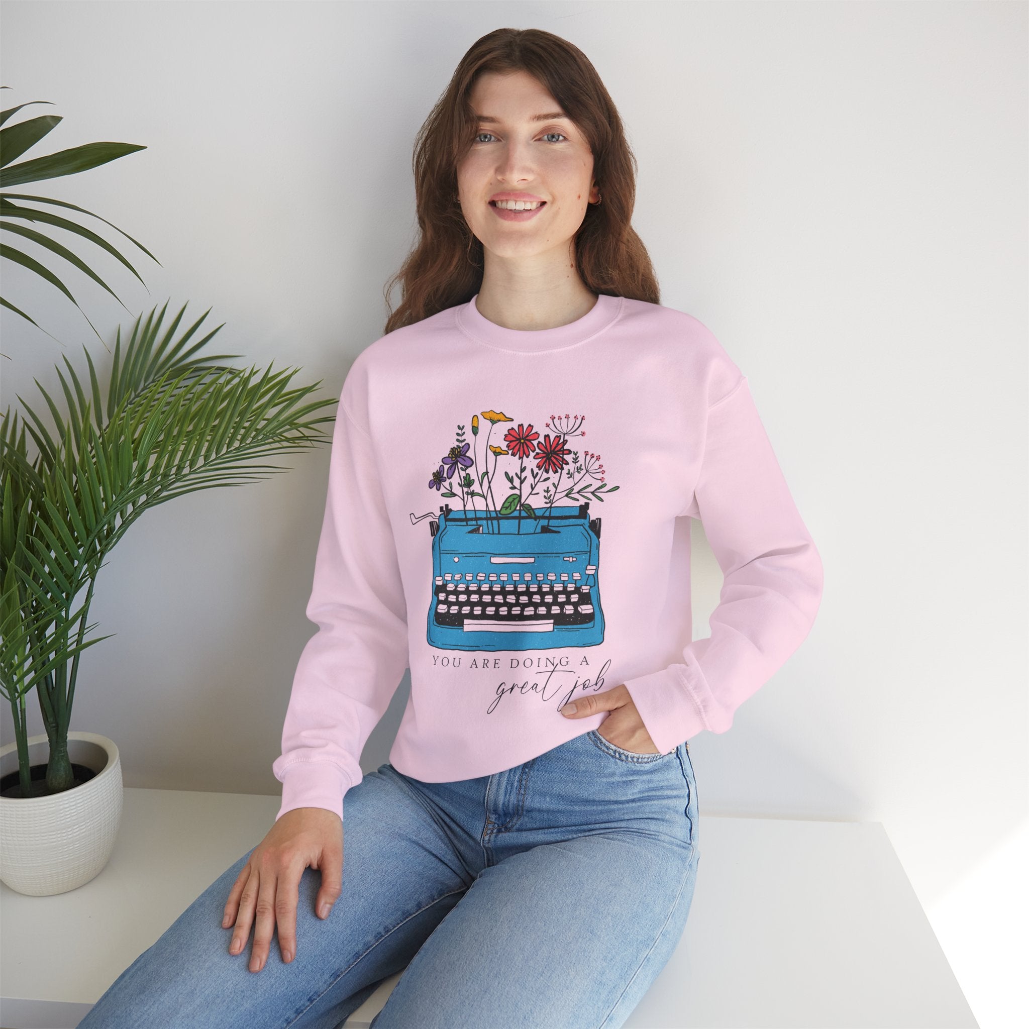 Motivational Crewneck Sweatshirt, You're Doing A Great Job, Positive Vibes Sweatshirt, Encouraging Jumper, Inspirational Clothing, Gift for