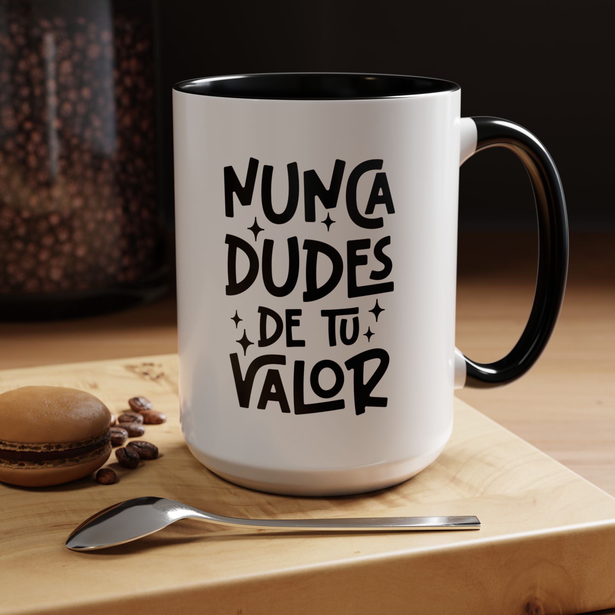 Ninca Dudes De Tu Valor | Funny Coffee Mug, Sarcastic Tea Cup, Unique Gift Idea