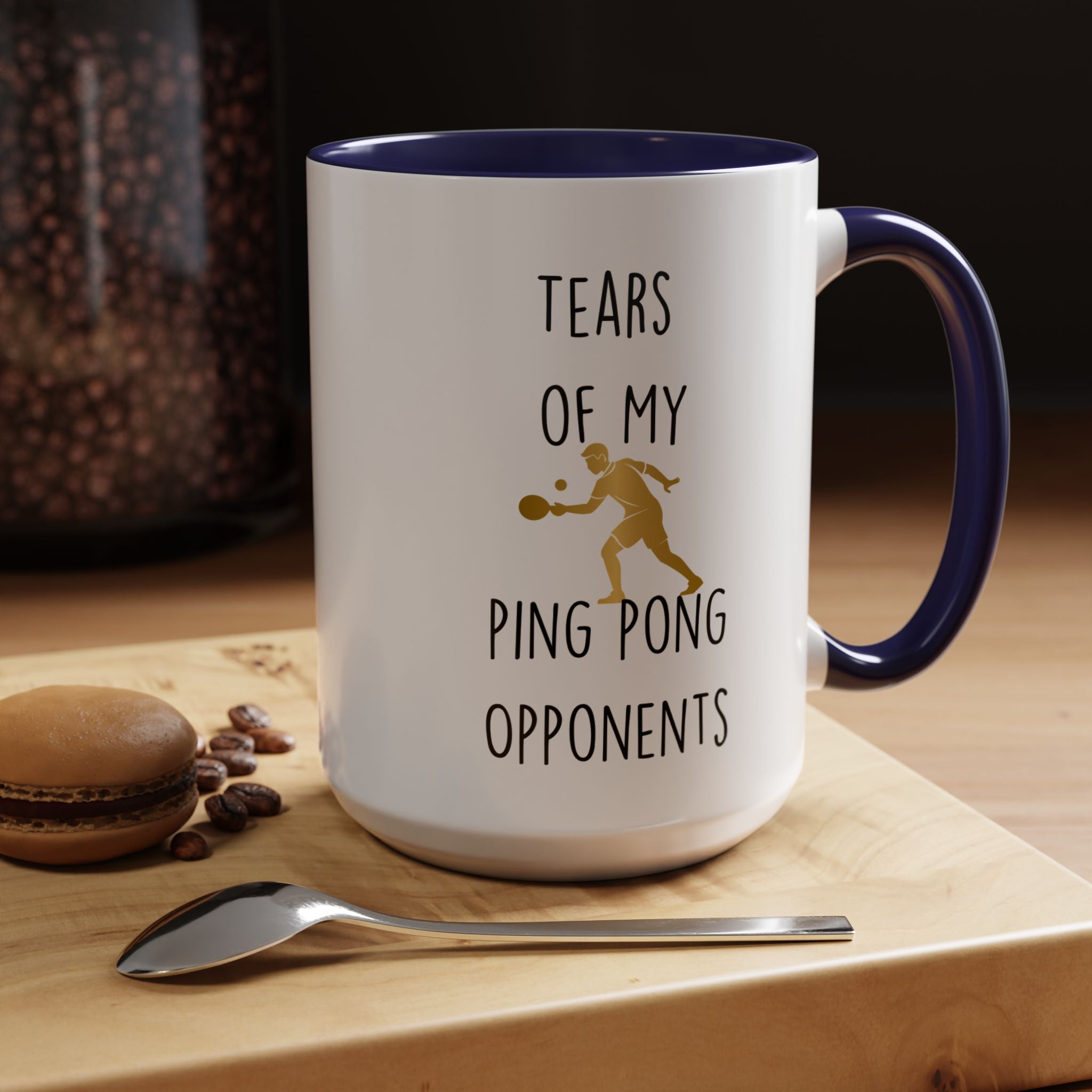 Funny Coffee Mug, Personalized Mug, Tears Of My Ping Pong Opponents, Accent Cup (11, 15oz), Sarcastic Mug,  Tea Coffee Cup, Gift Under 20