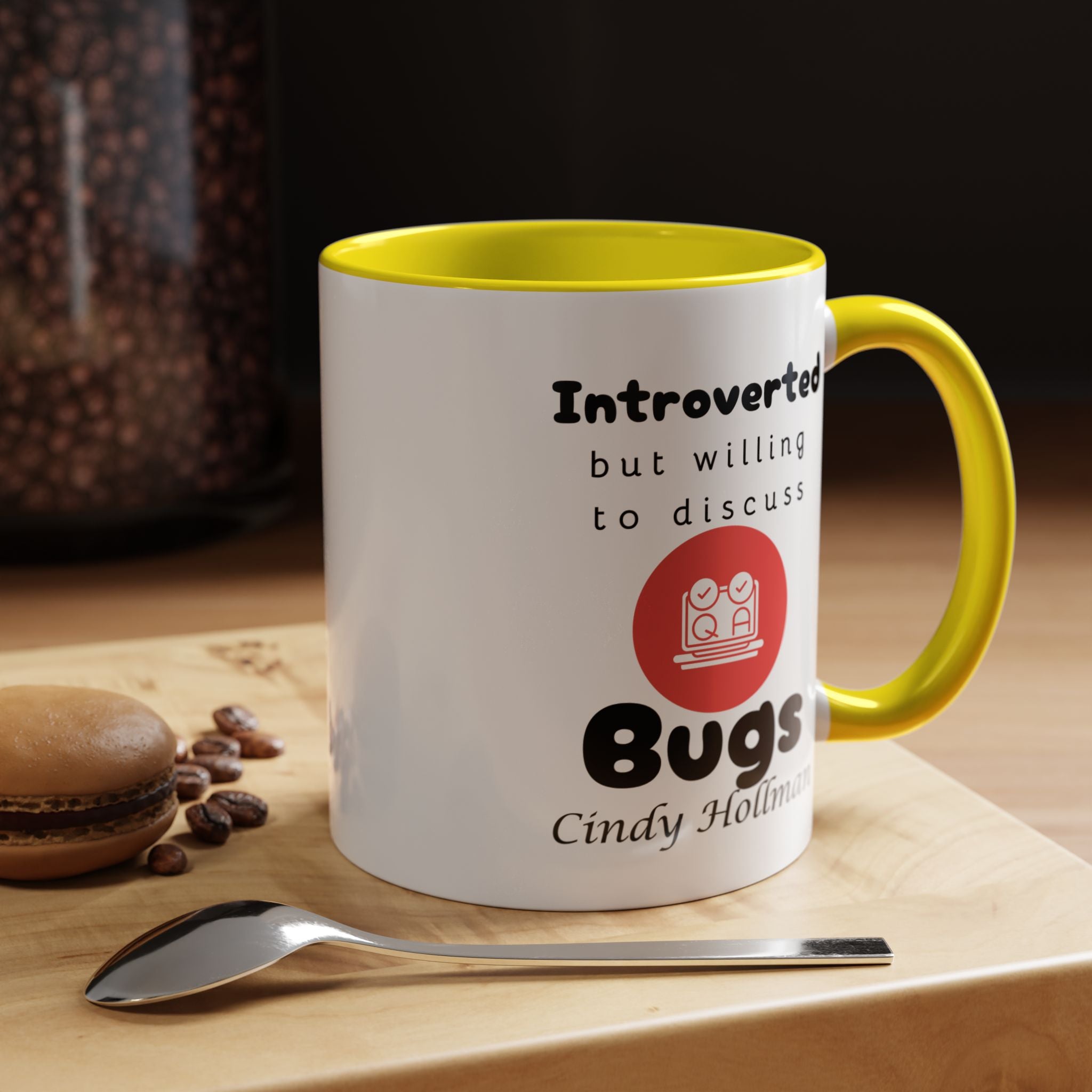 Introverted But Willing To Discuss Bugs Personalized Accent Coffee Mug (11 and 15oz) For Quality Assurance QA Analyst, IT Geeks, Nerds