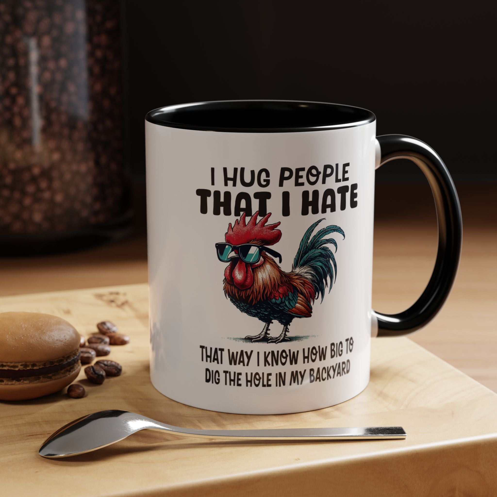 Funny Coffee Mug, Personalized Mug, I Hug People That I Hate Accent Cup (11, 15oz), Gift Under 20, White Elephant gift