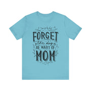 Forget The Dog Be Wary Of MOM Tshirt-, Awesome cute proud super Mommy/Mamacita/Grandma/Granny/Nana teeshirt bear T-shirt