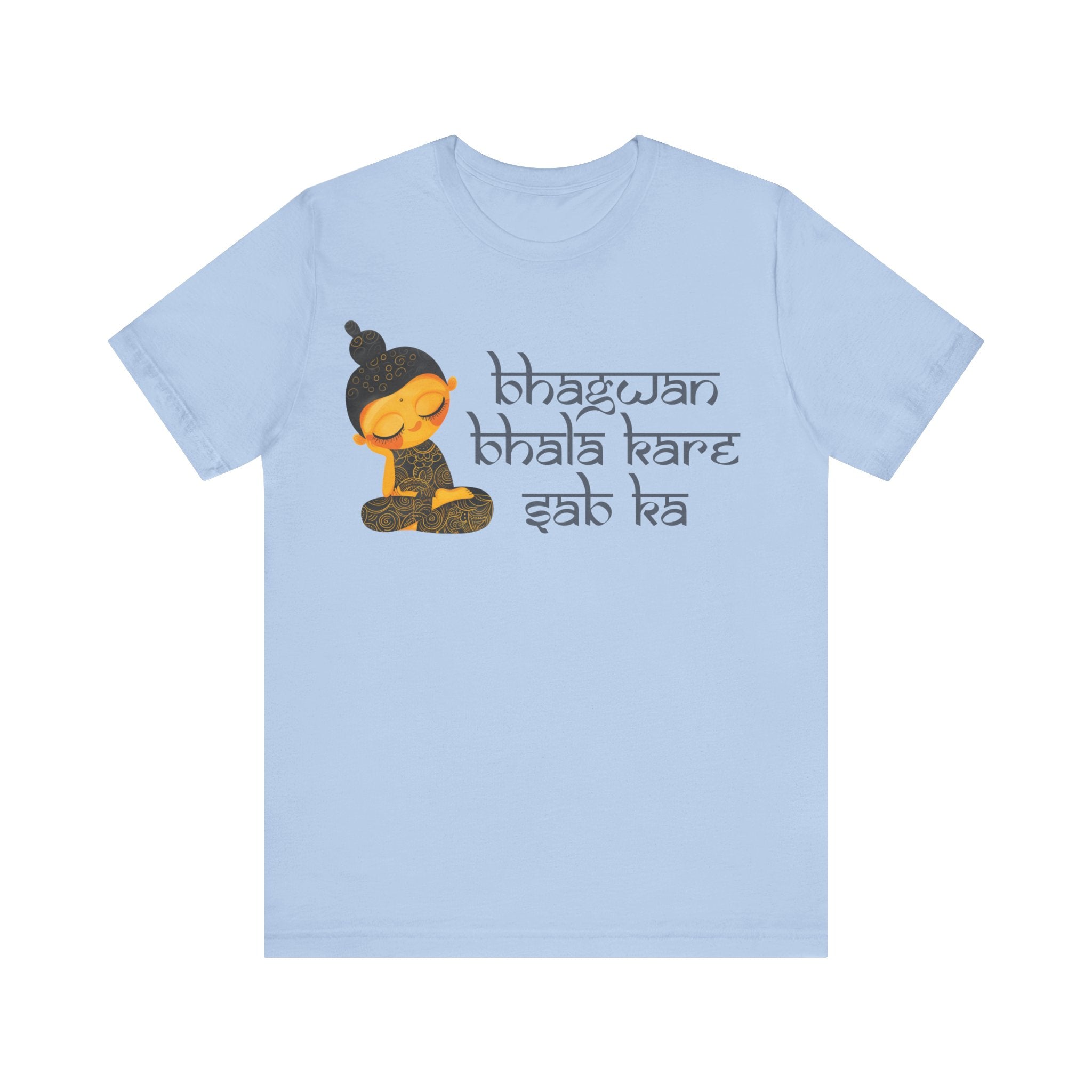 Bhagwan Bhala Kare Sab Ka Desi Funny Tshirt/T-shirt Unisex Jersey Short Sleeve Tee