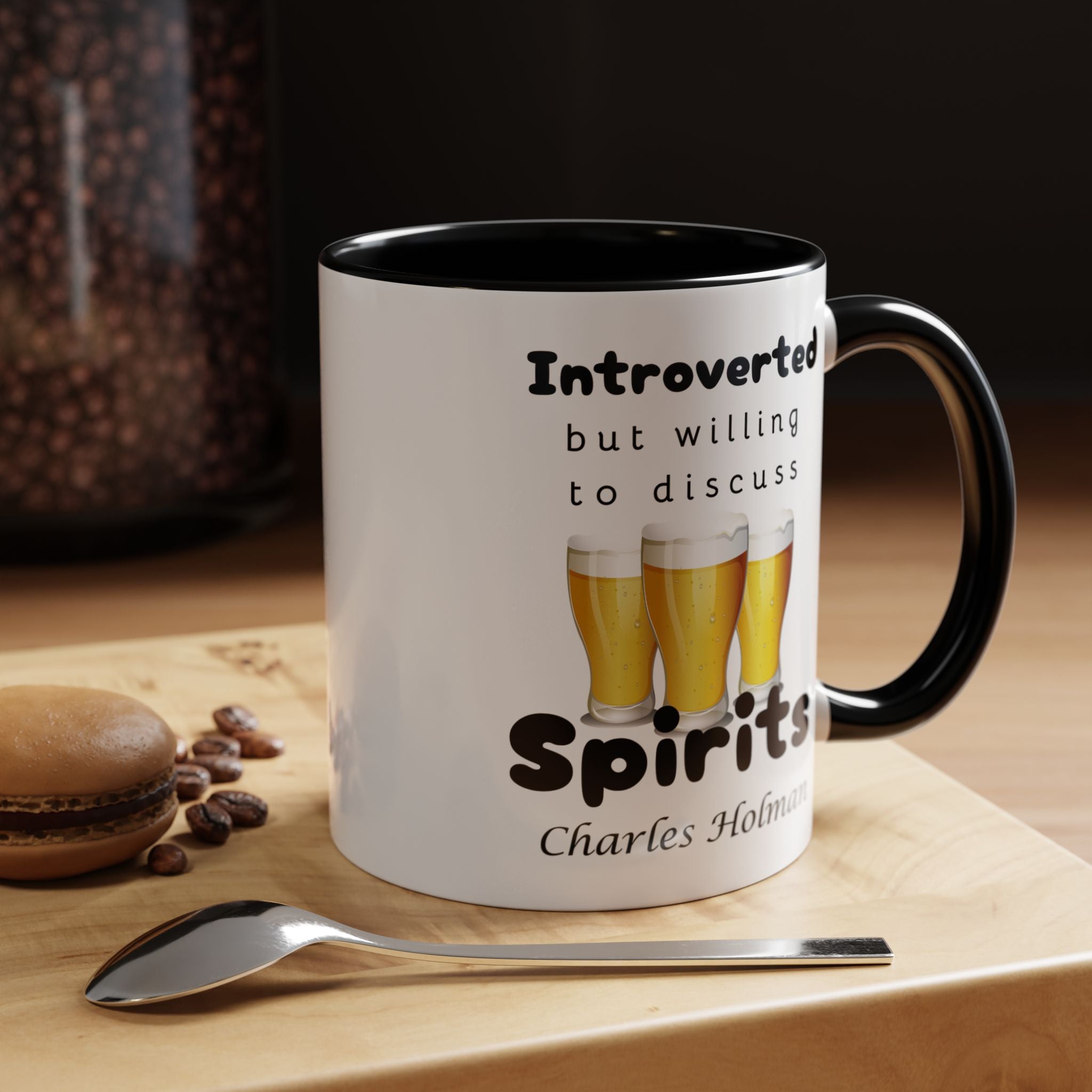 Funny Coffee Mug, Introverted But Willing To Discuss Spirits Personalized Accent Coffee Mug (11 and 15oz)