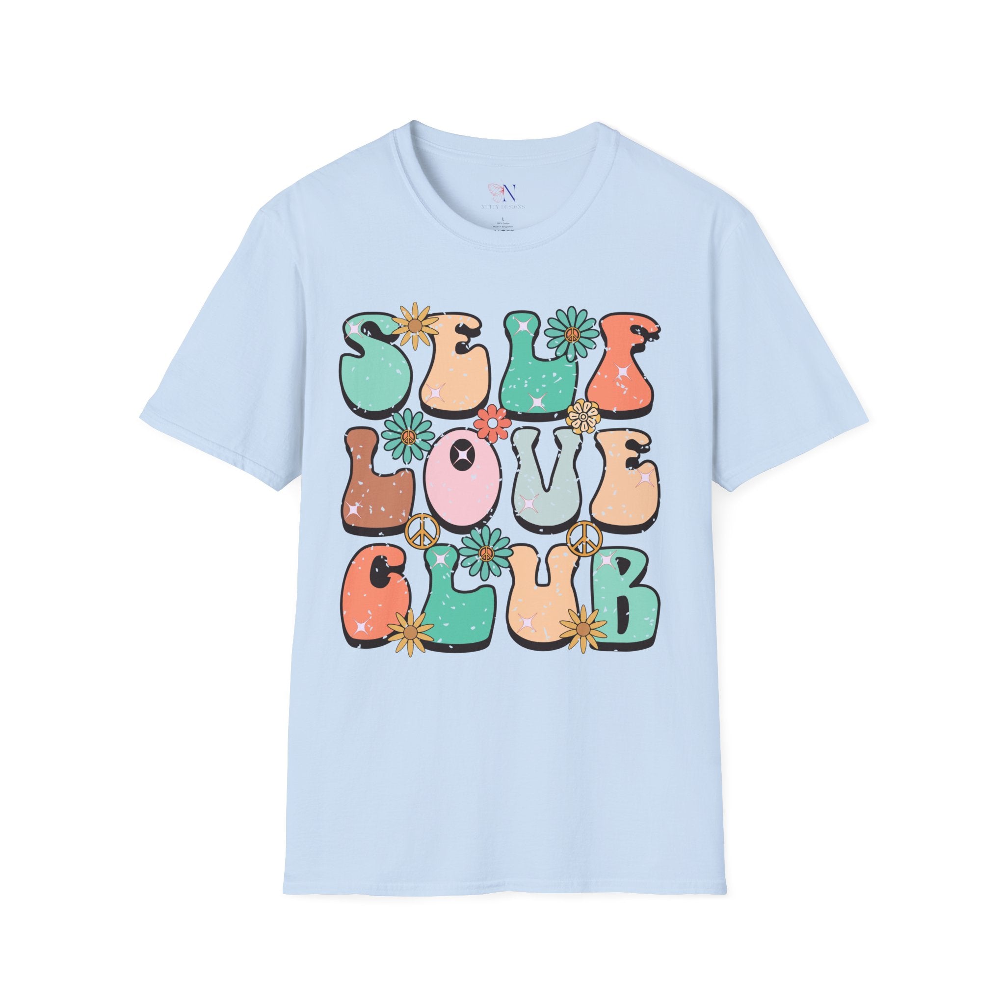 Self Love Club, Encouraging T-Shirt, Happy T-Shirt, Positive Sayings Tshirt, Good Vibes Only, Positivity Quotes unisex Shirt