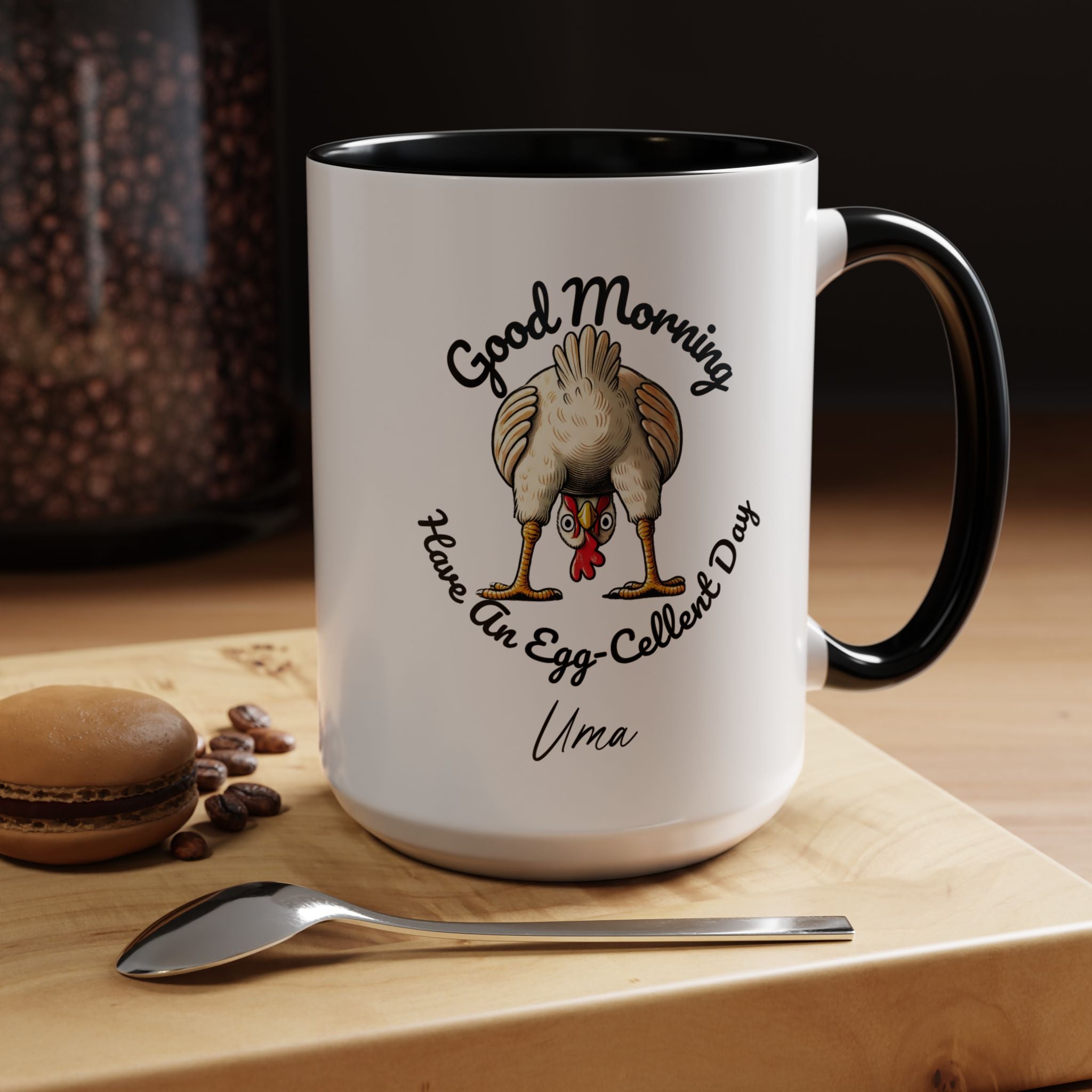 Funny Coffee Mug, Personalized Mug, Good Morning Chicken Butt, Have An Egg-Cellent Day, Gift Under 20, White Elephant gift