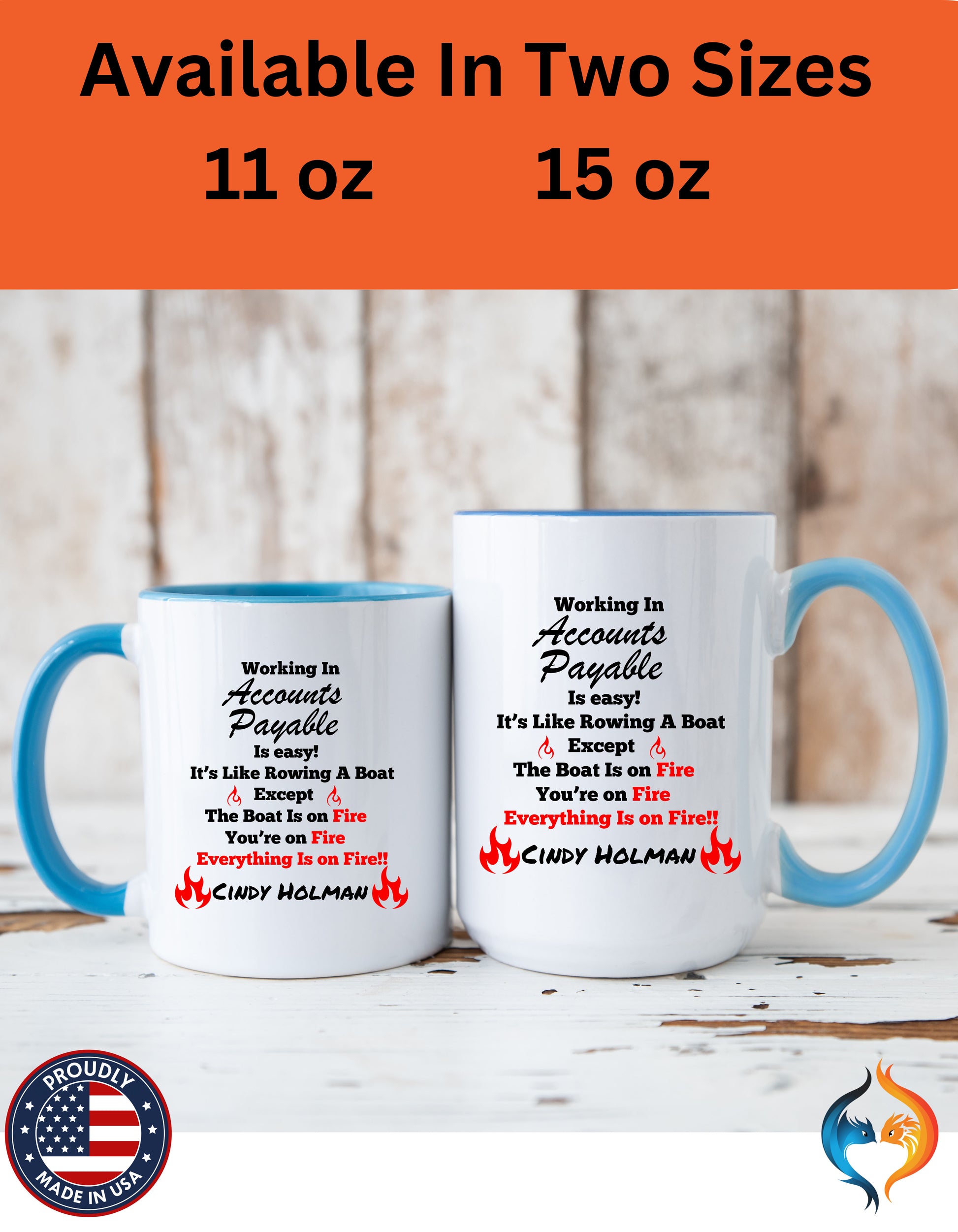 Working In Accounts Payable Is Easy , Work Mug Product Photo | Nutty Designs