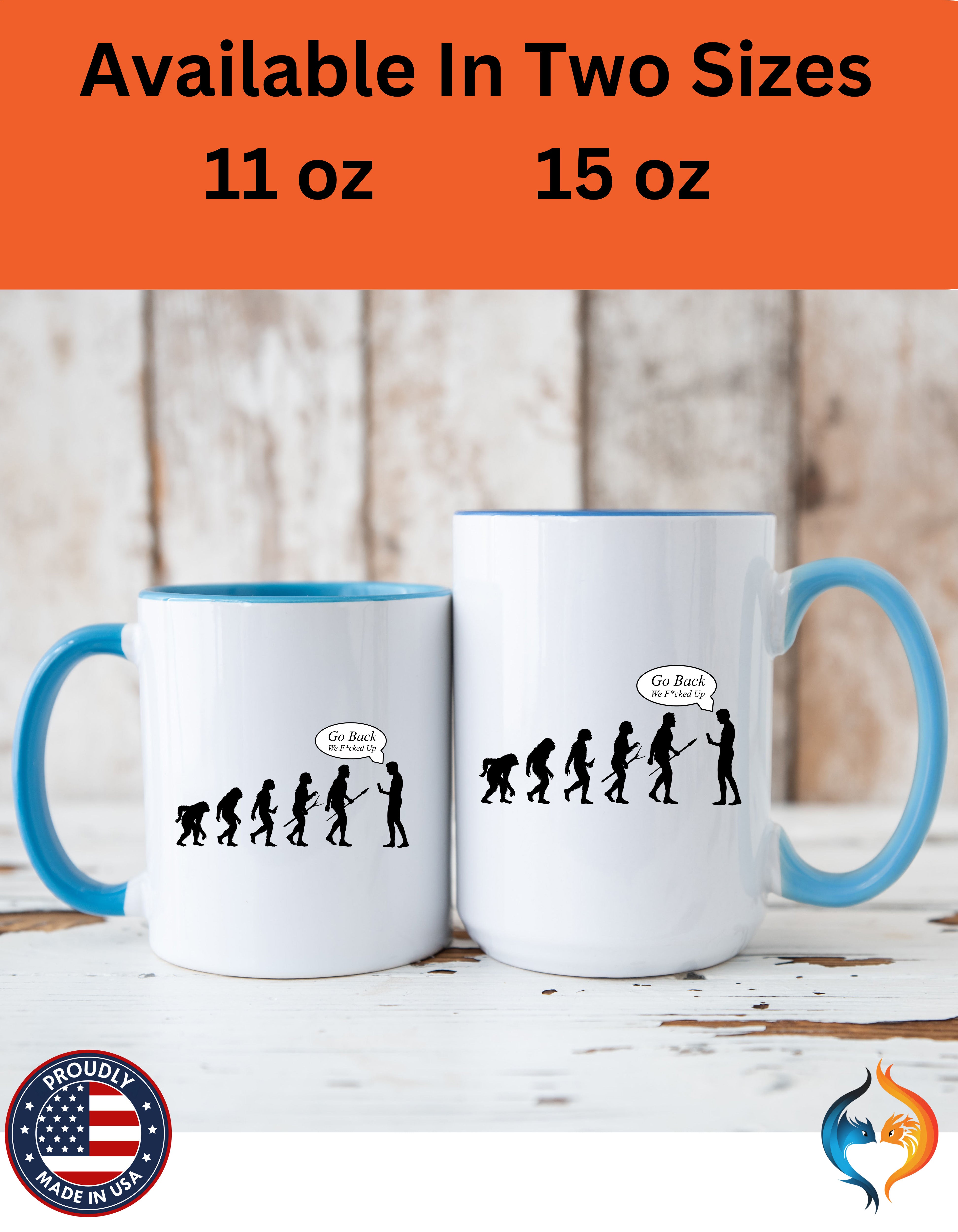 Go Back We Fucked Up , Sarcastic Cup Mug Lifestyle Mockup | Nutty Designs