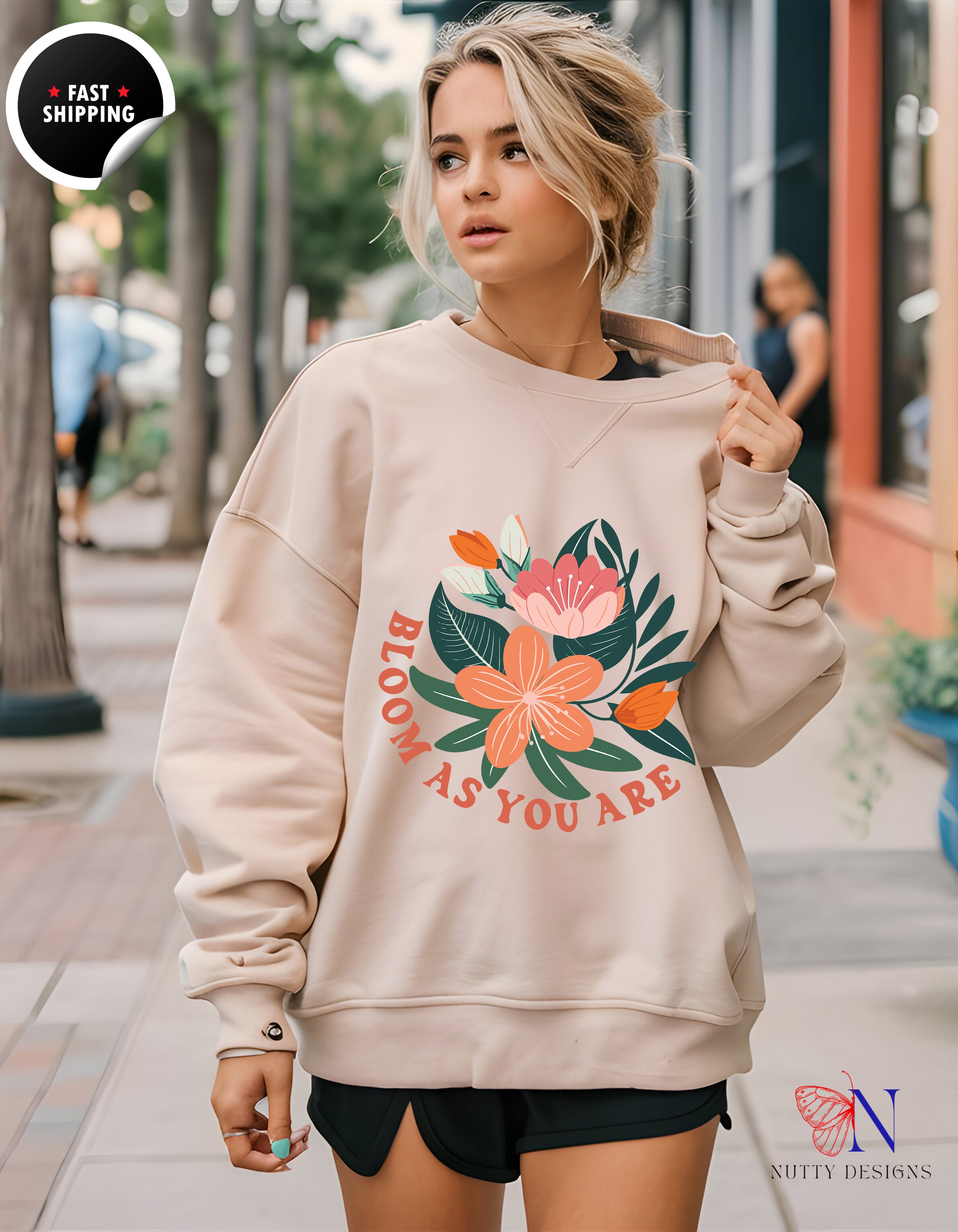 Bloom as you are Sweatshirt Lifestyle Mockup | Nutty Designs