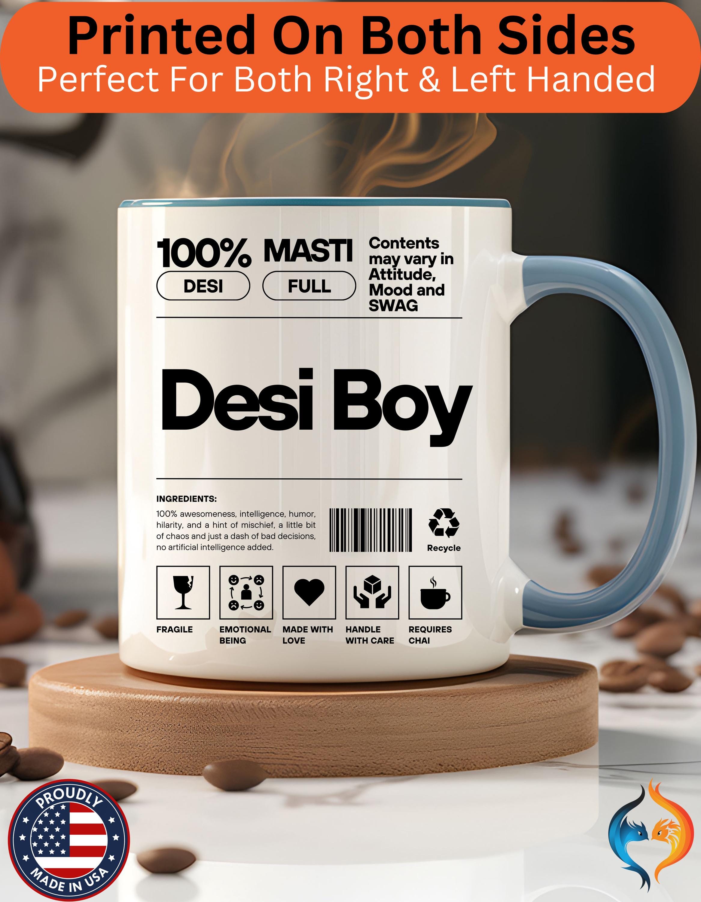 Funny Coffee Mug, Personalized Mug, Desi Boy Desi Roots Indian Accent Chai Cup (11/15oz), Gift Under 20, white elephant, brown humor