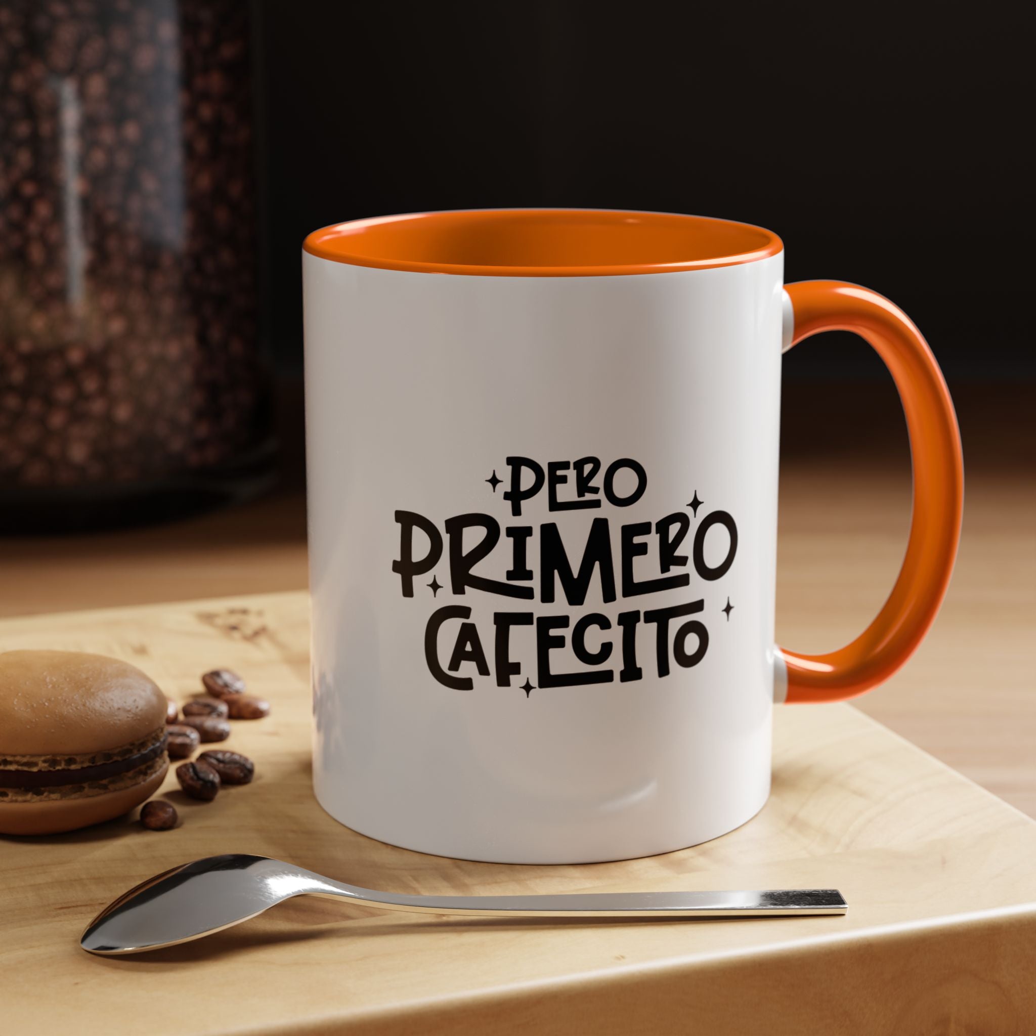 Pero Primero Cafecito | Funny Coffee Mug, Sarcastic Tea Cup, Unique Gift Idea