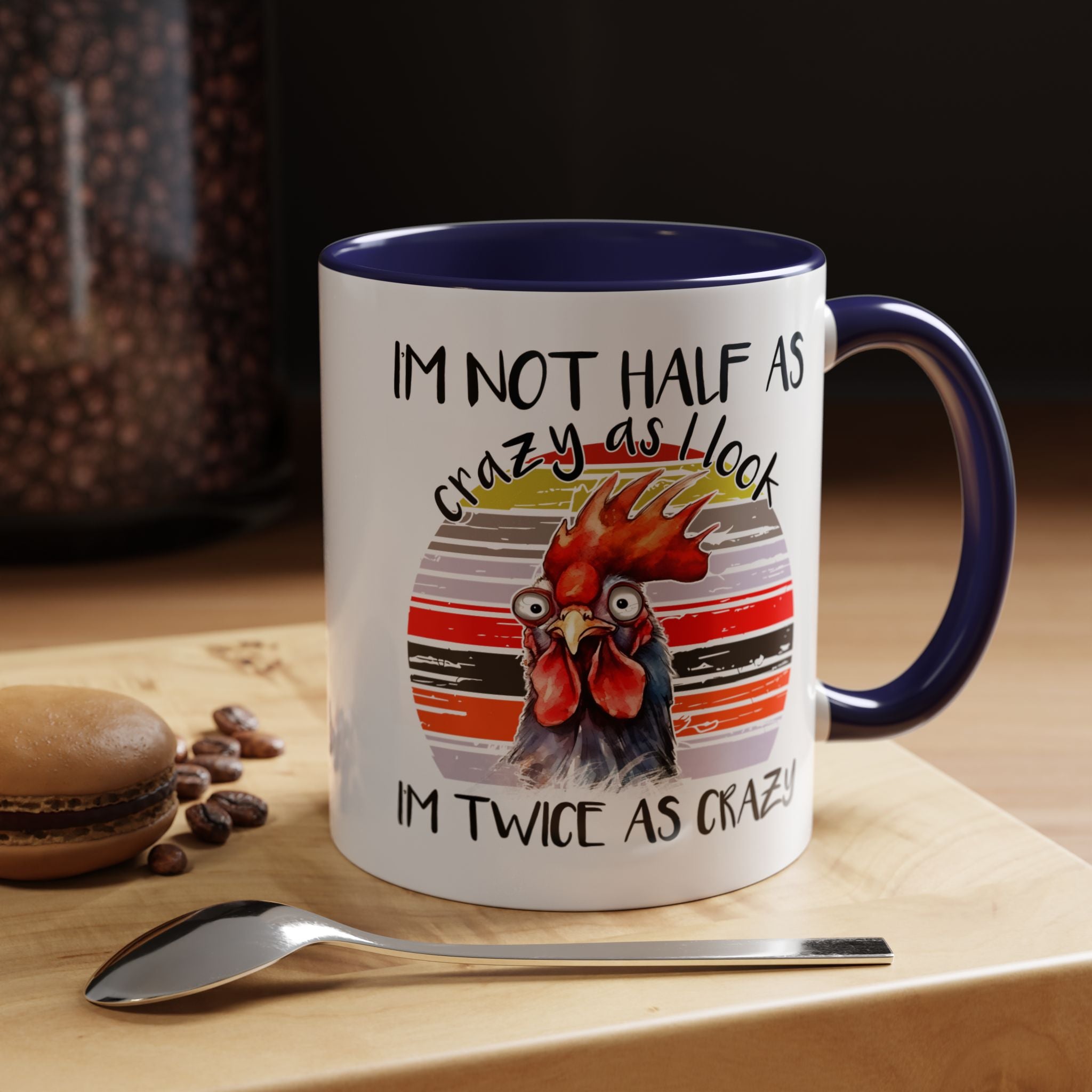 Funny Coffee Mug, Personalized Mug, I'm Not Half As Crazy As I Look I'm Twice As Crazy Accent Cup (11, 15oz), Gift Under 20, White Elephant