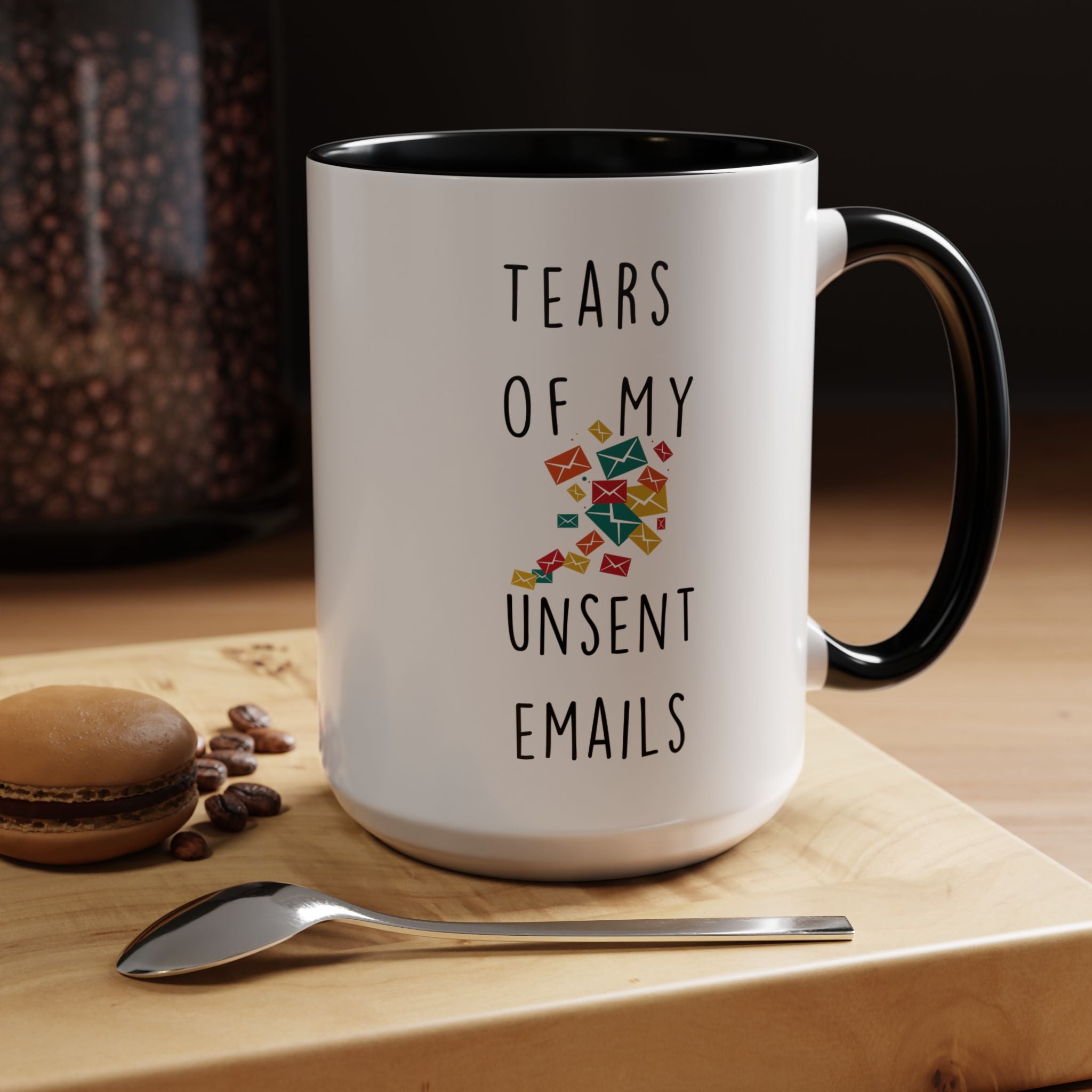 Funny Coffee Mug, Personalized Mug, Tears Of My Unsent Emails, Accent Cup (11, 15oz), Sarcastic Mug,  Tea Coffee Cup, Gift Under 20