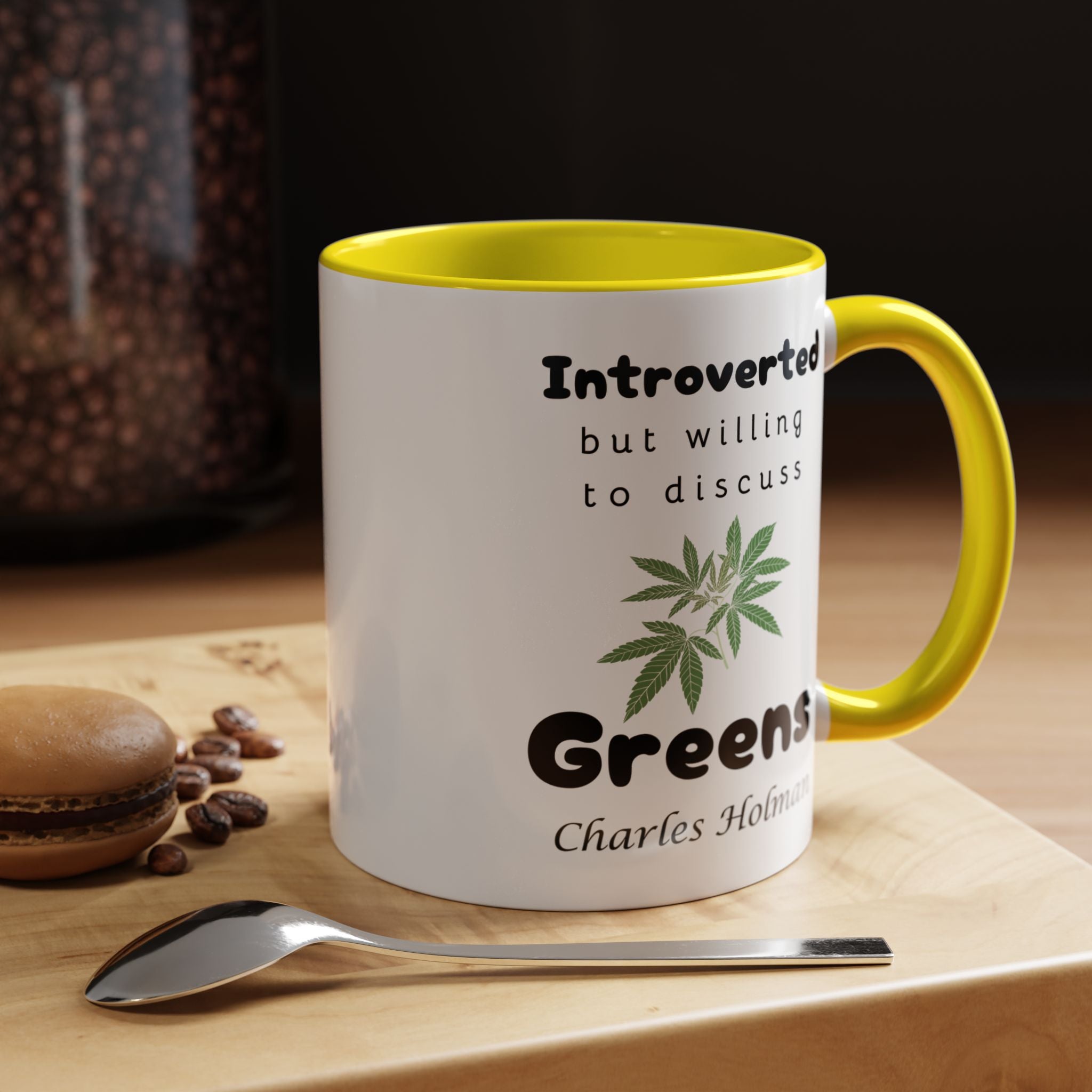 Funny Coffee Mug, Introverted But Willing To Discuss Greens Personalized Accent Coffee Mug (11 and 15oz)
