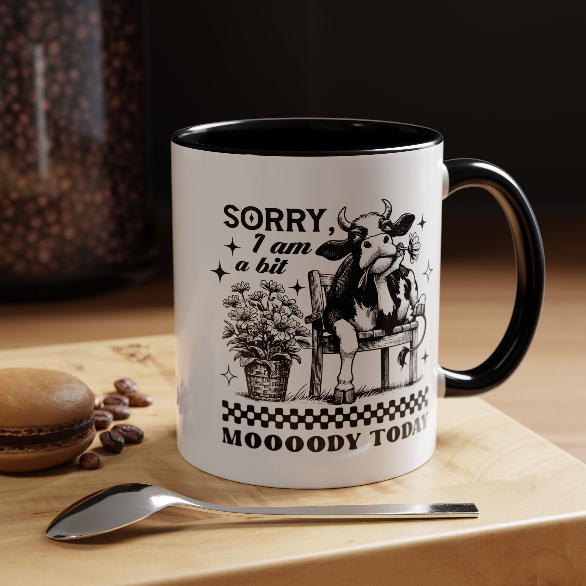 Funny Coffee Mug, Personalized Mug, Sorry I am A Bit Moody Today,  Accent Cup (11, 15oz), Gift Under 20, White Elephant, Cow Farm Lover Cup