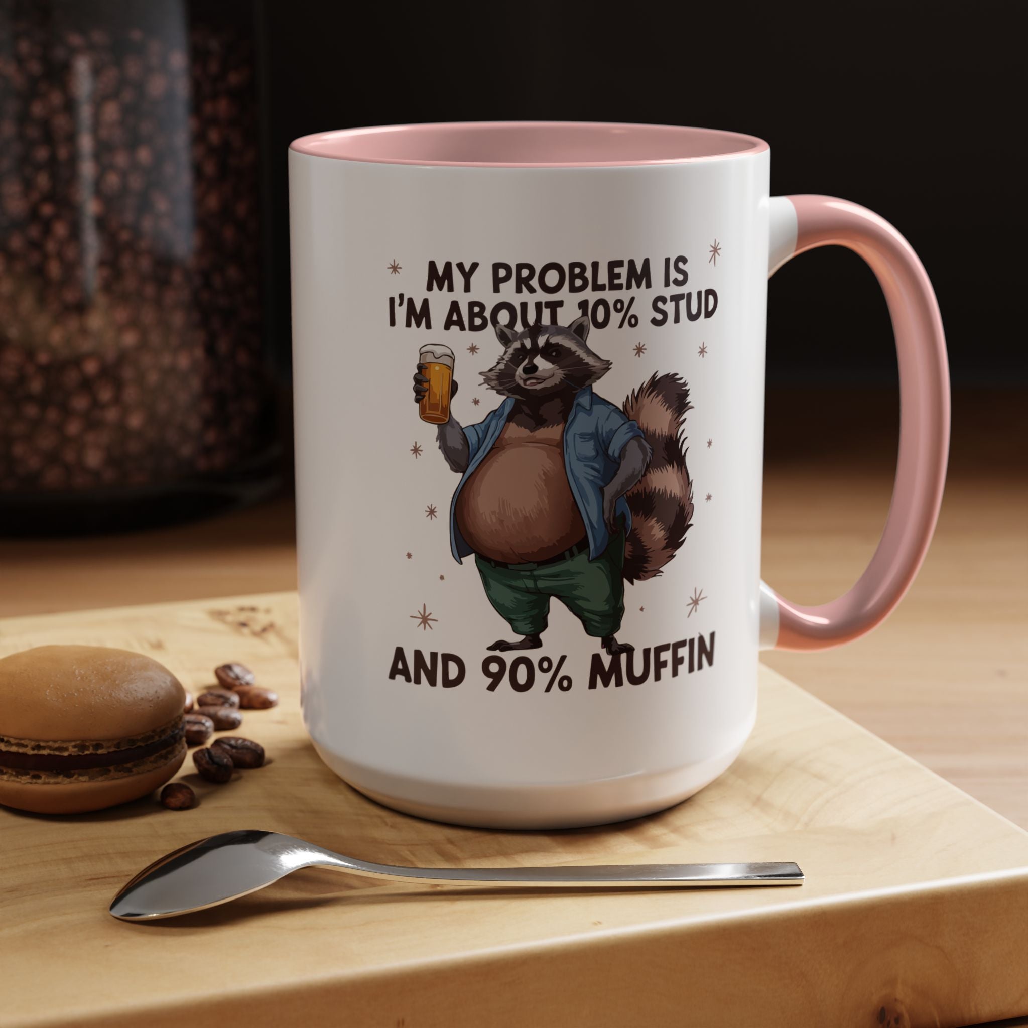 10 percent Stud - 90 percent Muffin | Funny Coffee Mug, Sarcastic Tea Cup, Unique Gift Idea