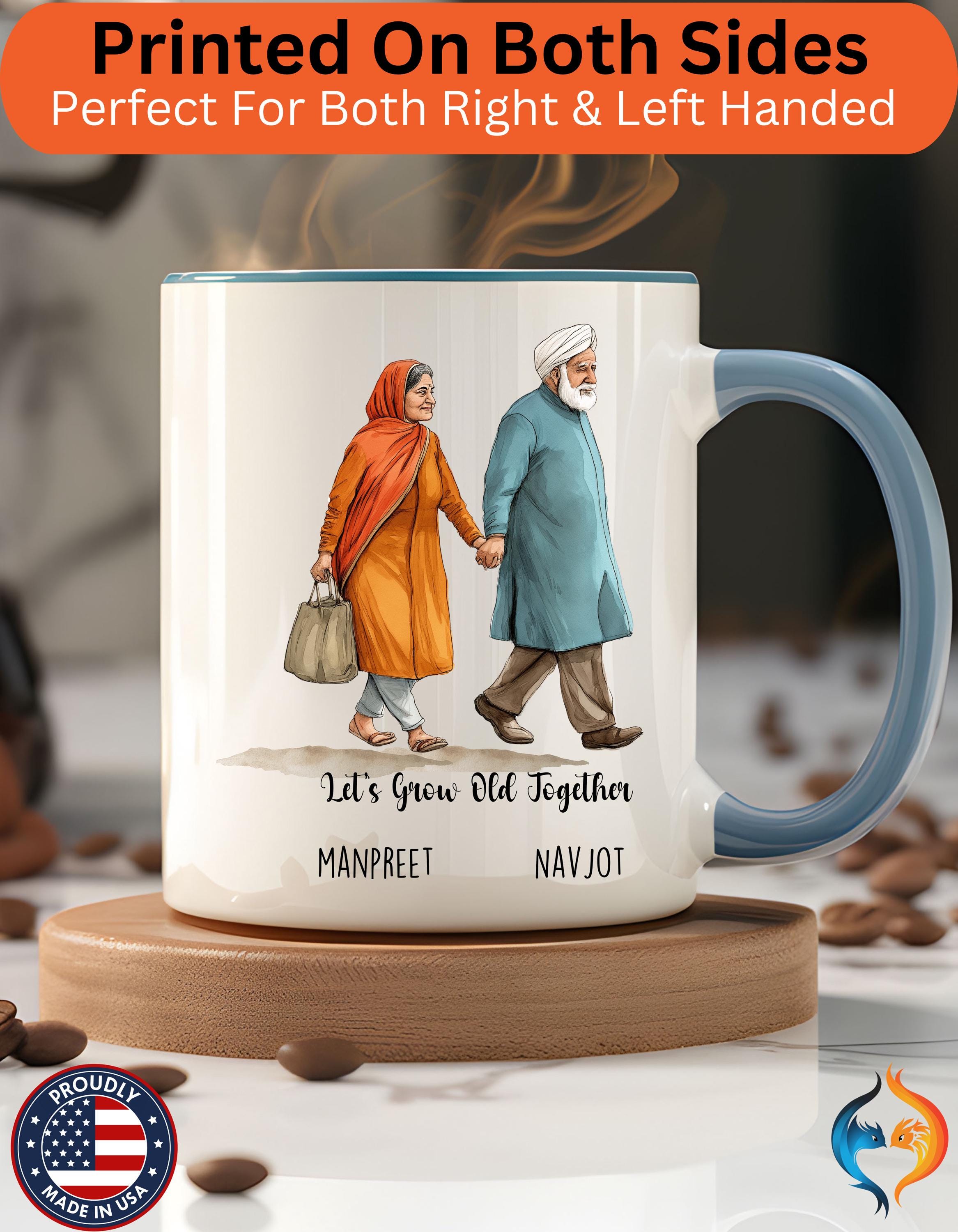 Funny Coffee Mug, Personalized Mug, Let's Grow Old Together Punjabi Couple Accent Cup 11/15oz, Anniversary, Wedding, Romantic For Him or her