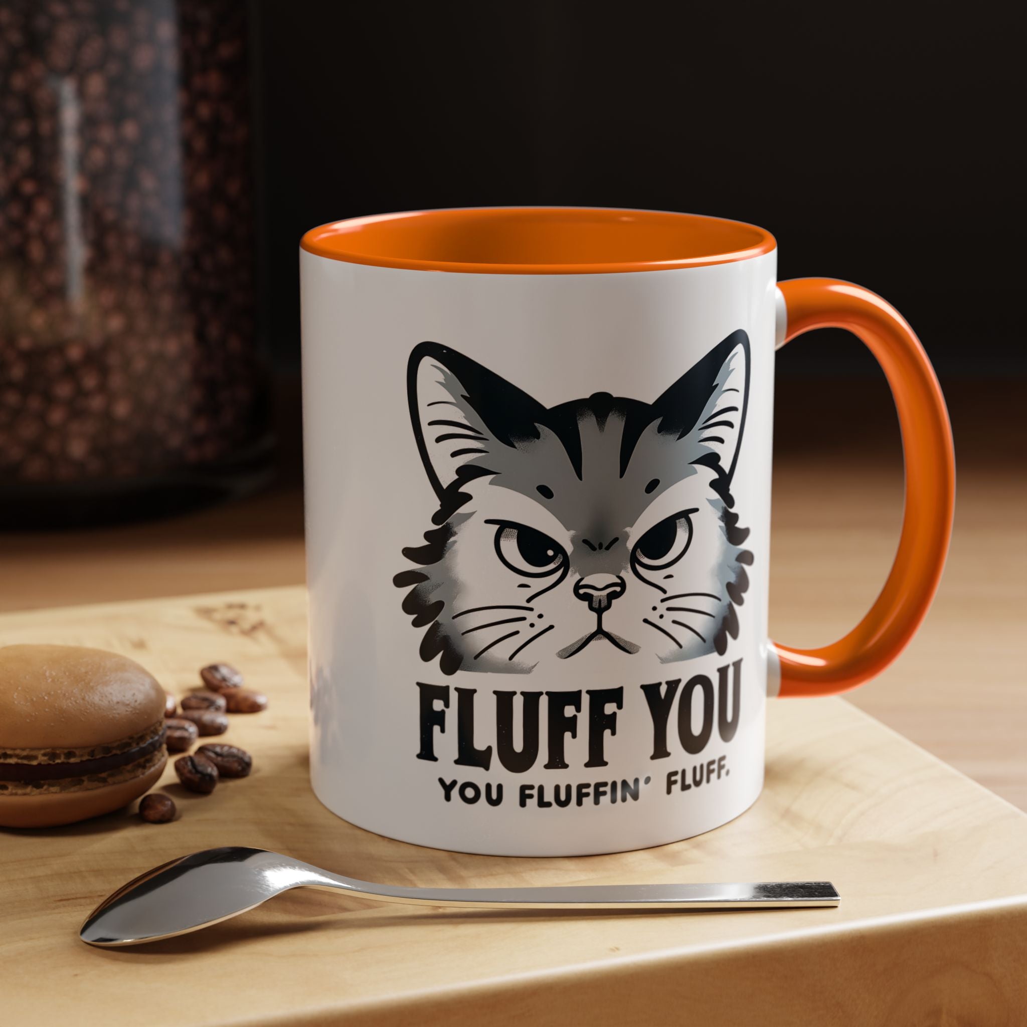 Fluff You Cat Mug - Funny Personalized Coffee Cup