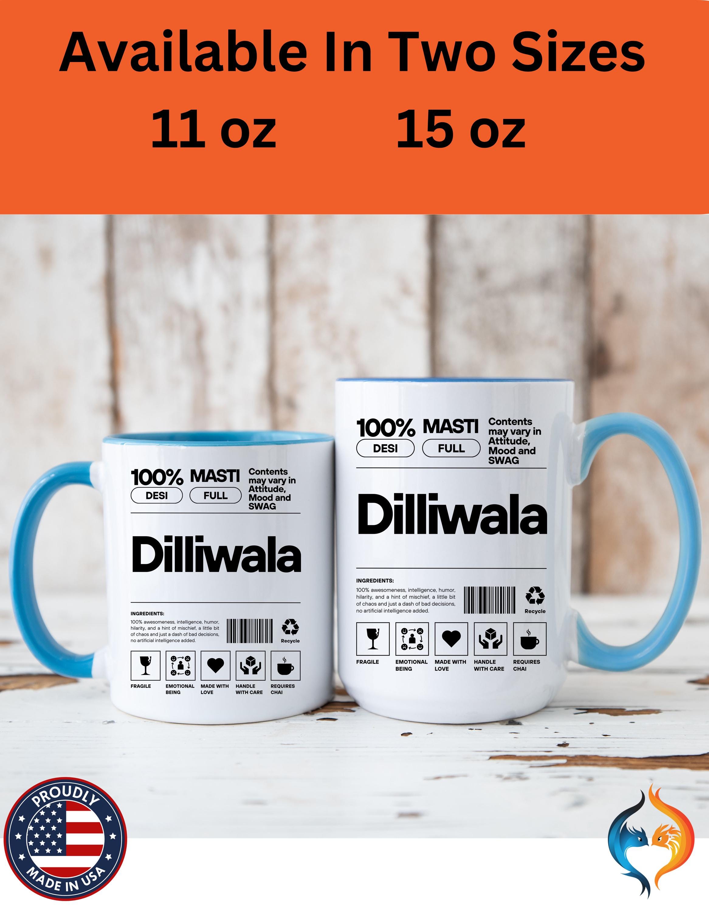 Funny Coffee Mug, Personalized Mug, Dilliwala Desi Roots Indian Accent Chai Cup (11/15oz), Gift Under 20, white elephant, brown humor