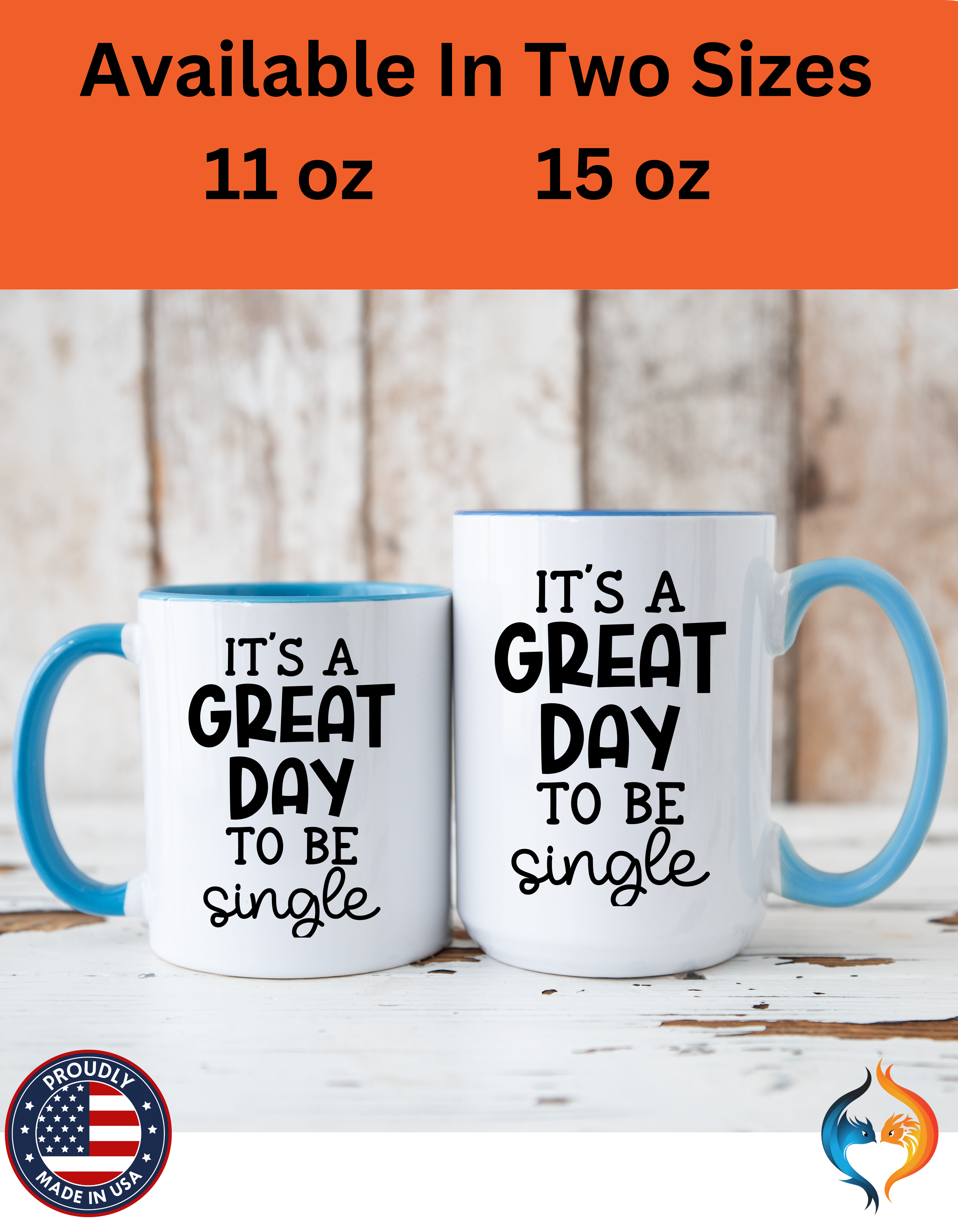 A Grat Day to Be Single | Funny Coffee Mug