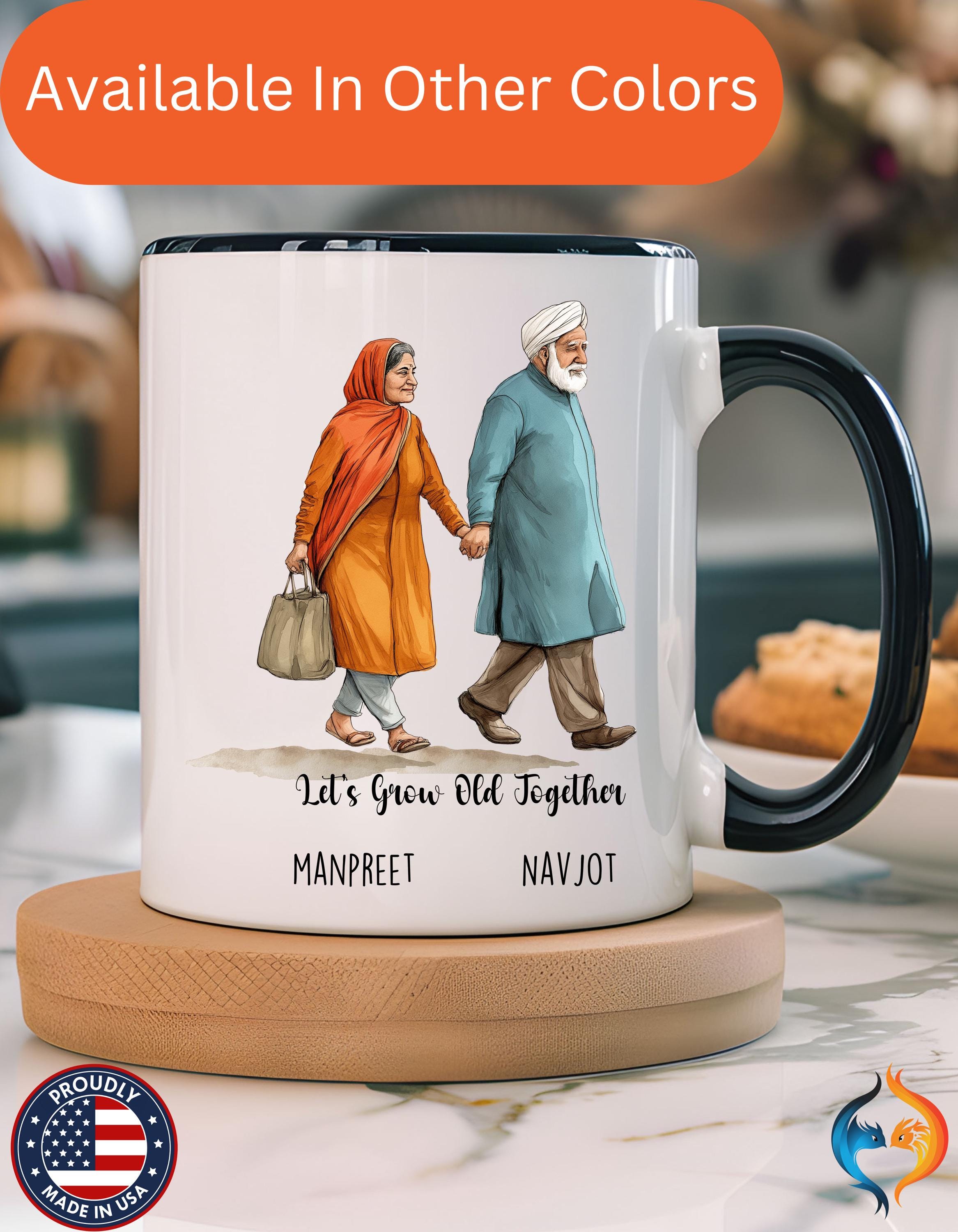 Funny Coffee Mug, Personalized Mug, Let's Grow Old Together Punjabi Couple Accent Cup 11/15oz, Anniversary, Wedding, Romantic For Him or her