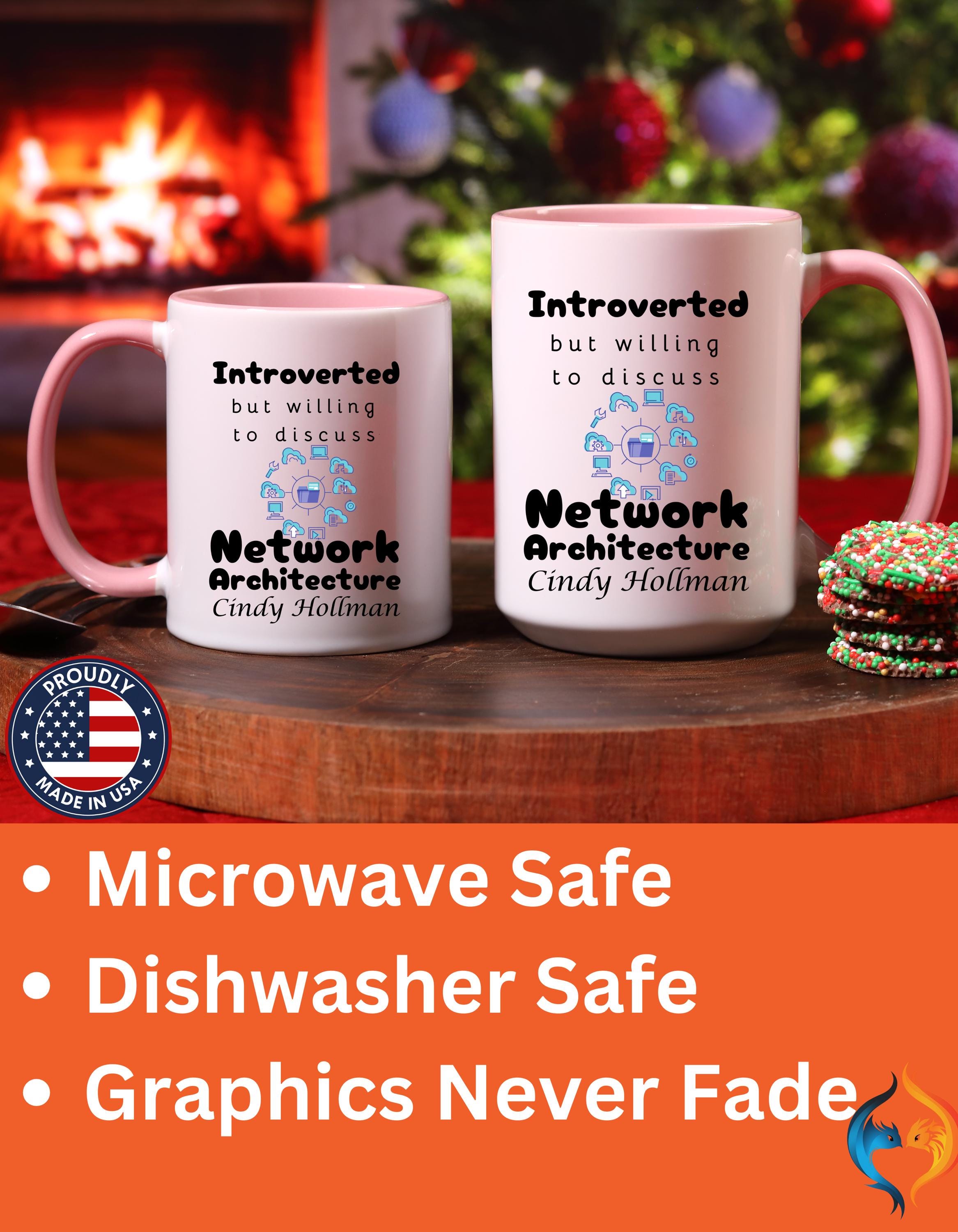 Funny Coffee Mug, Introverted But Willing To Discuss Network Architecture Coffee Cup, Personalized Accent Mug for Nerds, Geeks, 11oz & 15oz