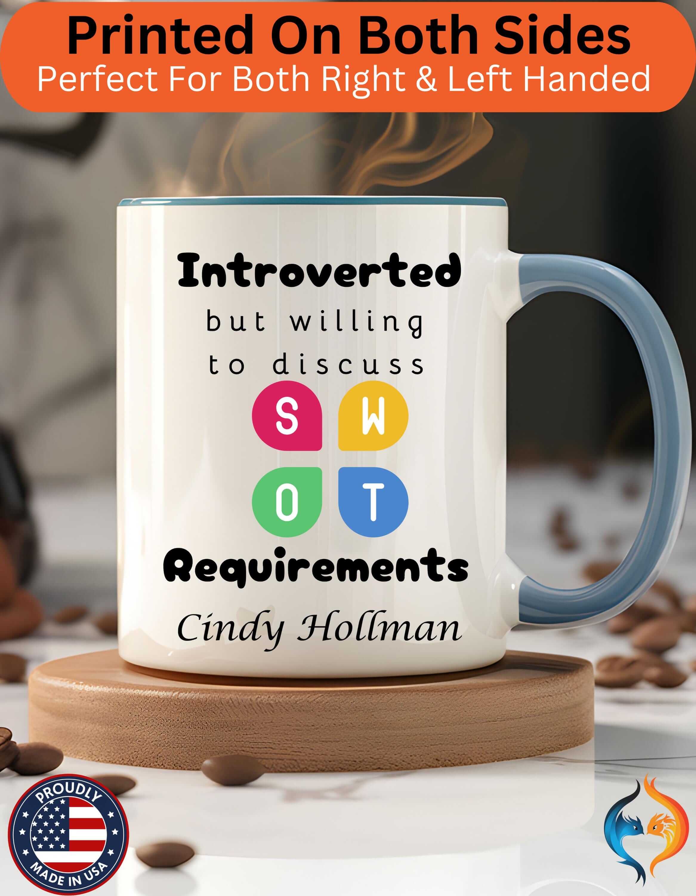 Funny Coffee Mug, Introverted But Willing To Discuss Requirements Coffee Mug Personalized Accent for Business Analysts, IT Nerds (11 & 15oz)