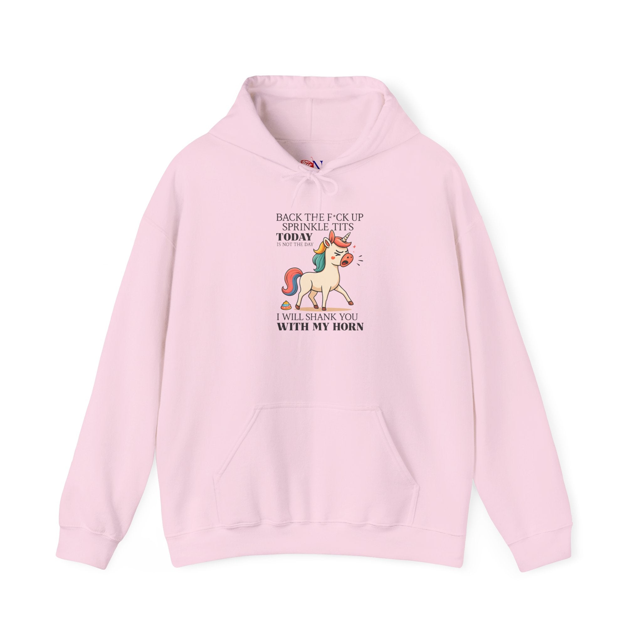 Funny Unicorn Hoodie — "Back the F**k Up Sprinkle Today I Will Shank You With My Horn"