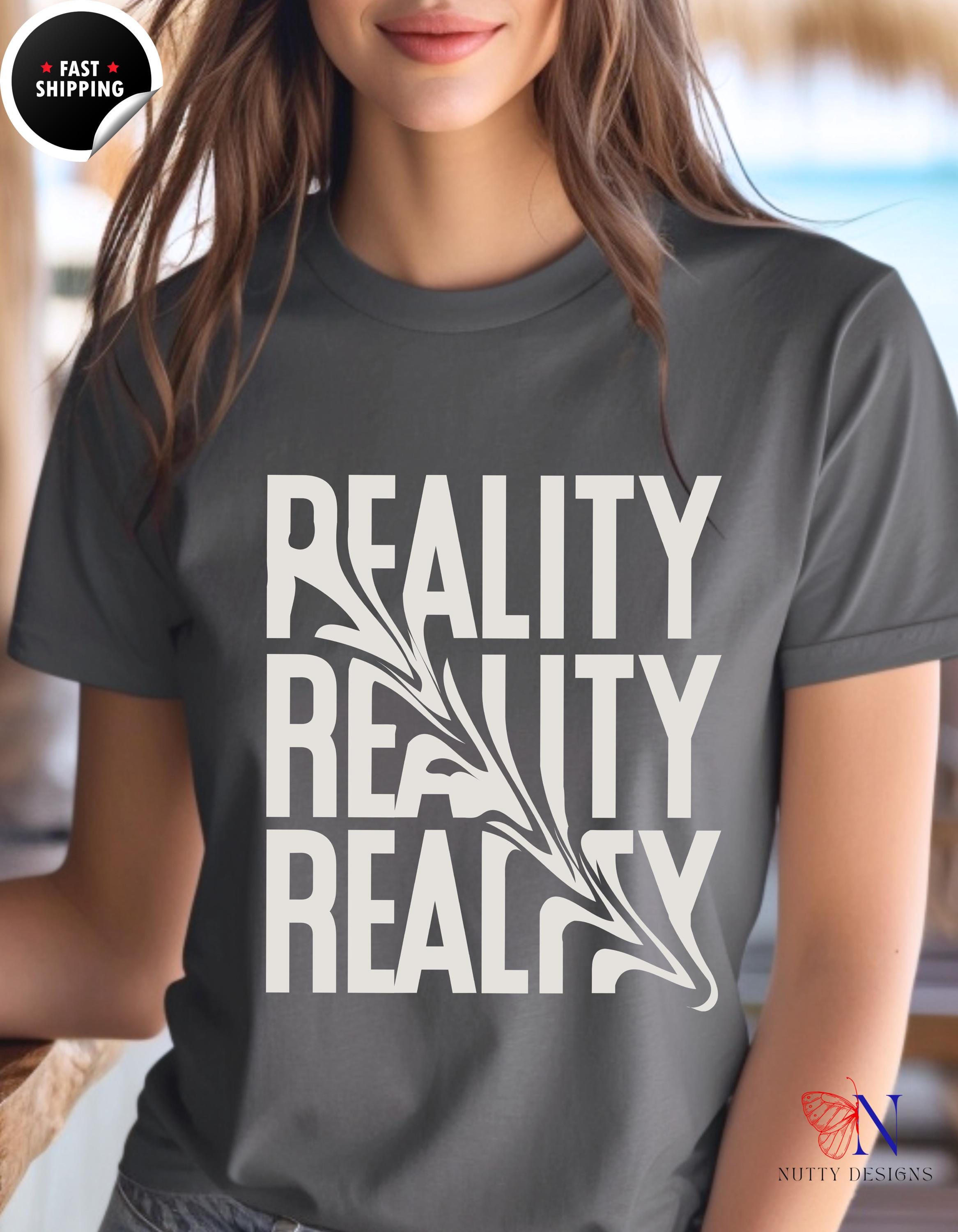 Reality Distorted T-shirt | Unique Graphic Tee | Trendy Casual Wear for Men & Women | Streetwear Fashion