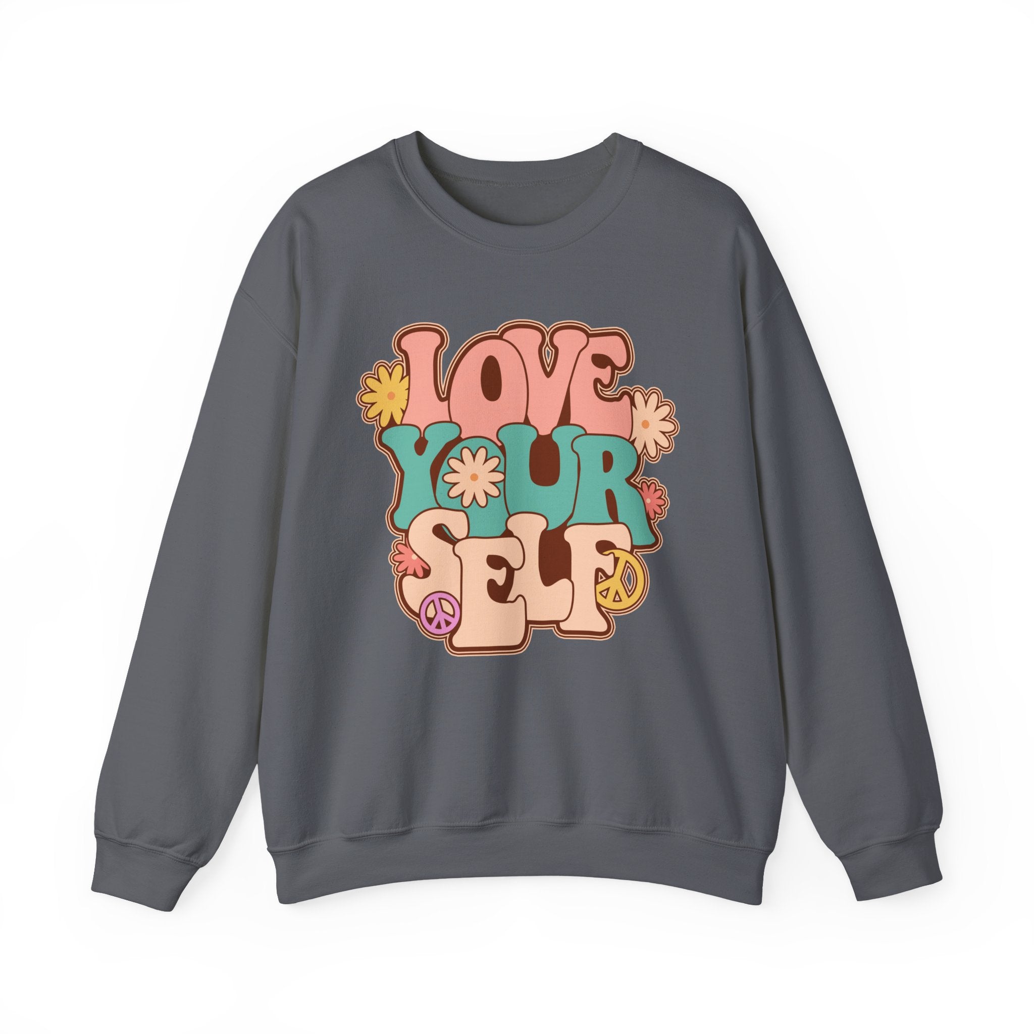 Retro Love Yourself sweatshirt