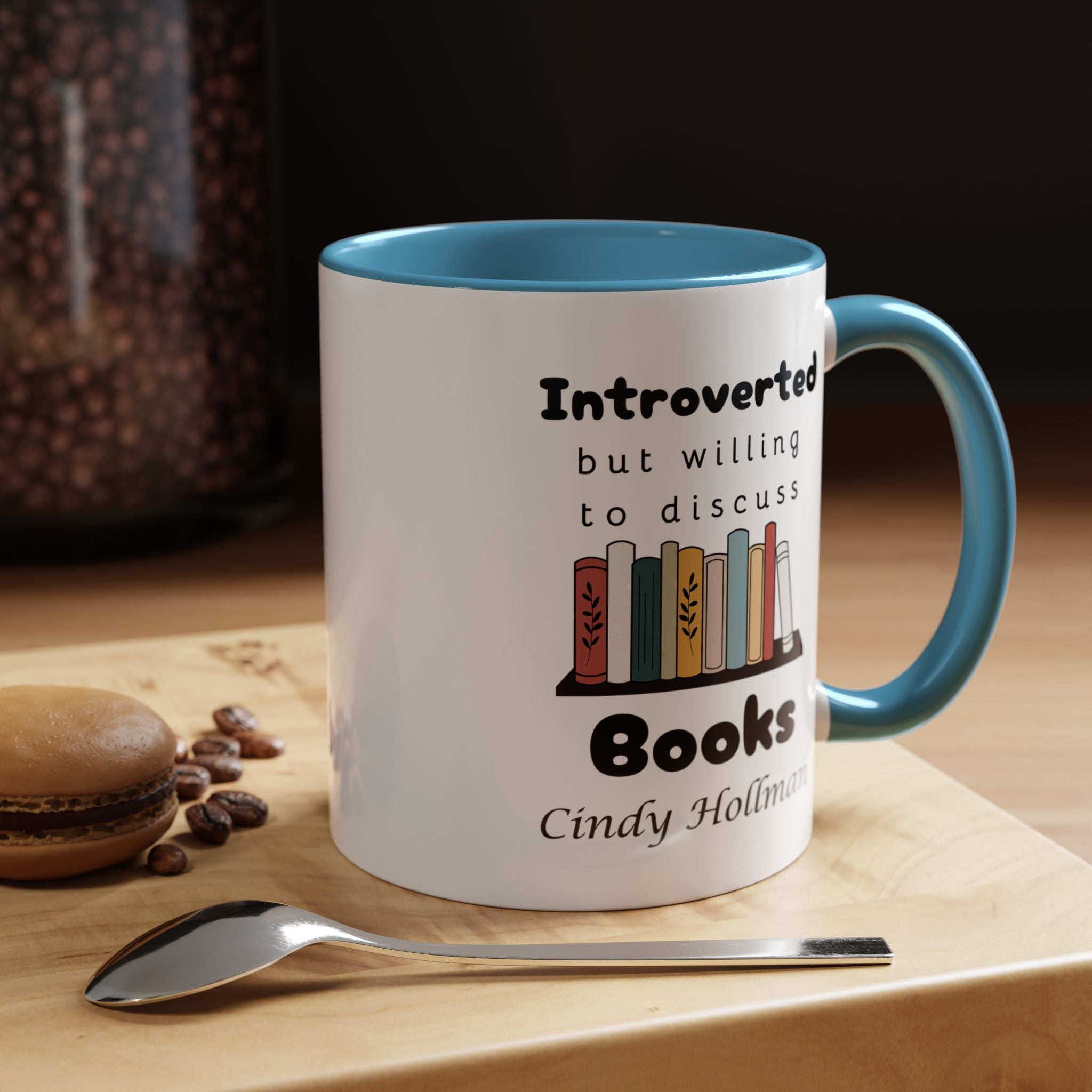 Introverted But Willing To Discuss Books Personalized Accent Coffee Mug (11 and 15oz)