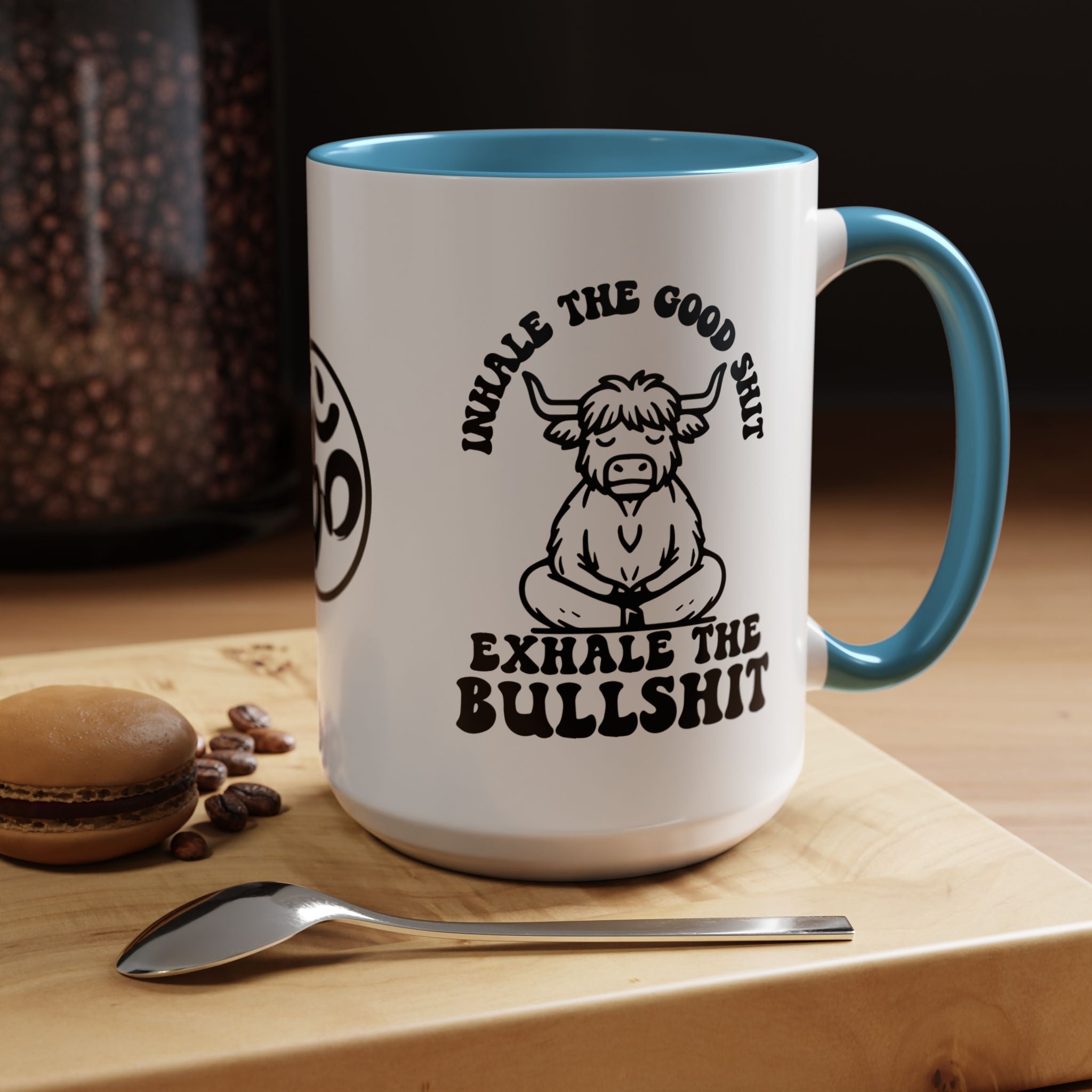 Inhale the Good Shit Exhale The Bullshit Cute Cow Chanting Om Accent Coffee Mug (11, 15oz)