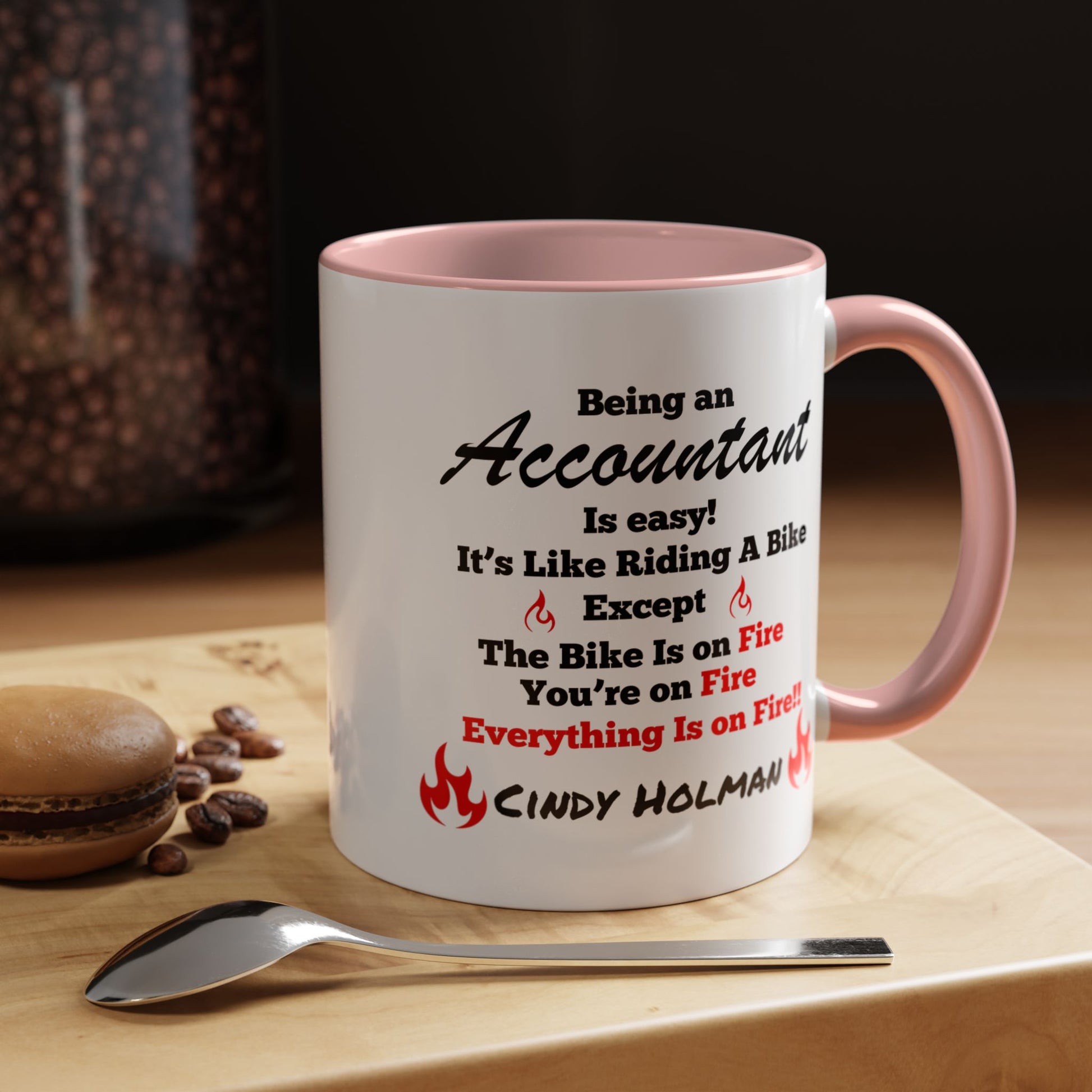 Personalized accountant coffee mug with humorous text, perfect for CPAs.