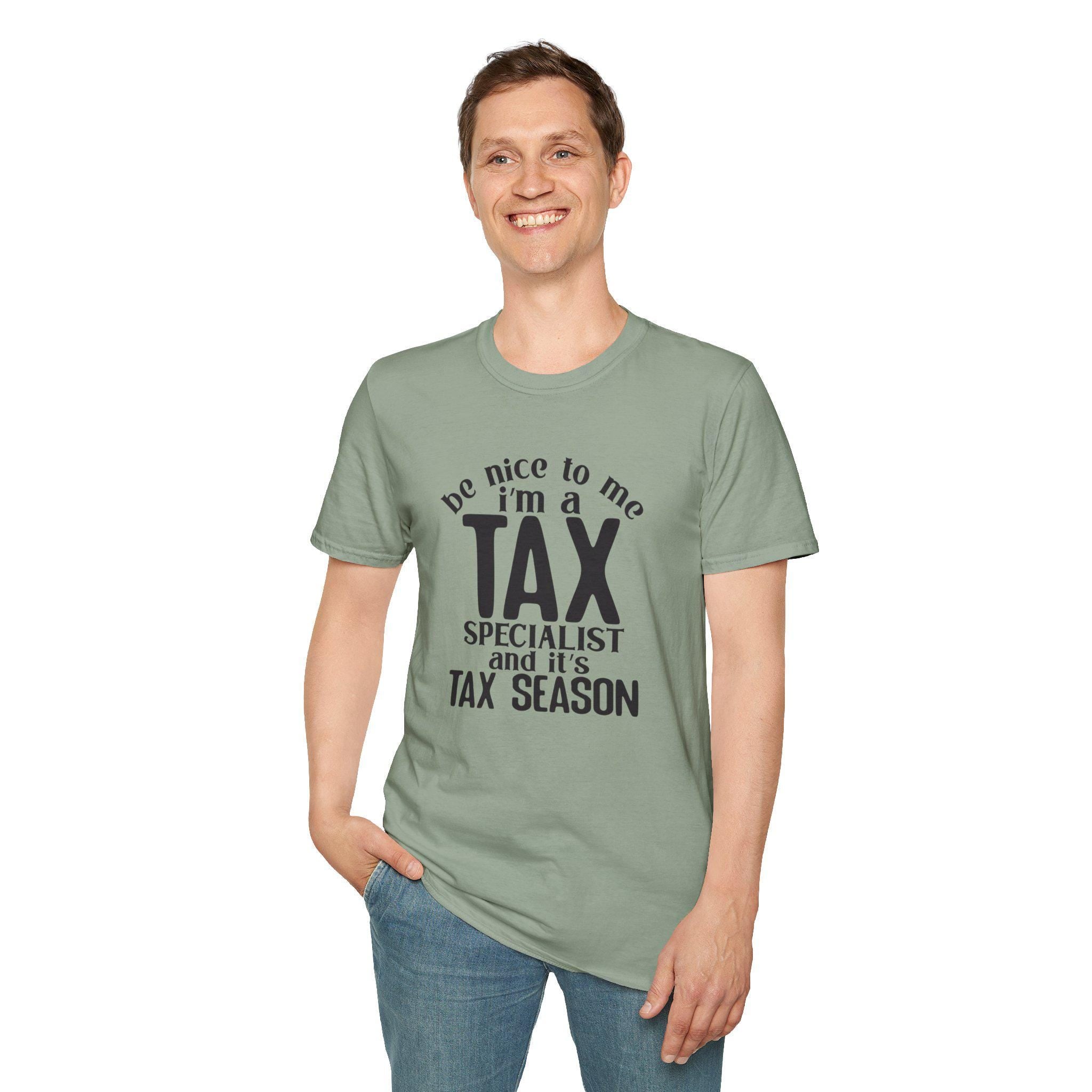 Be Nice To Me I'm A Tax Specialist T-Shirt | Funny CPA Tax Planner, Preparer Gift for Accountants