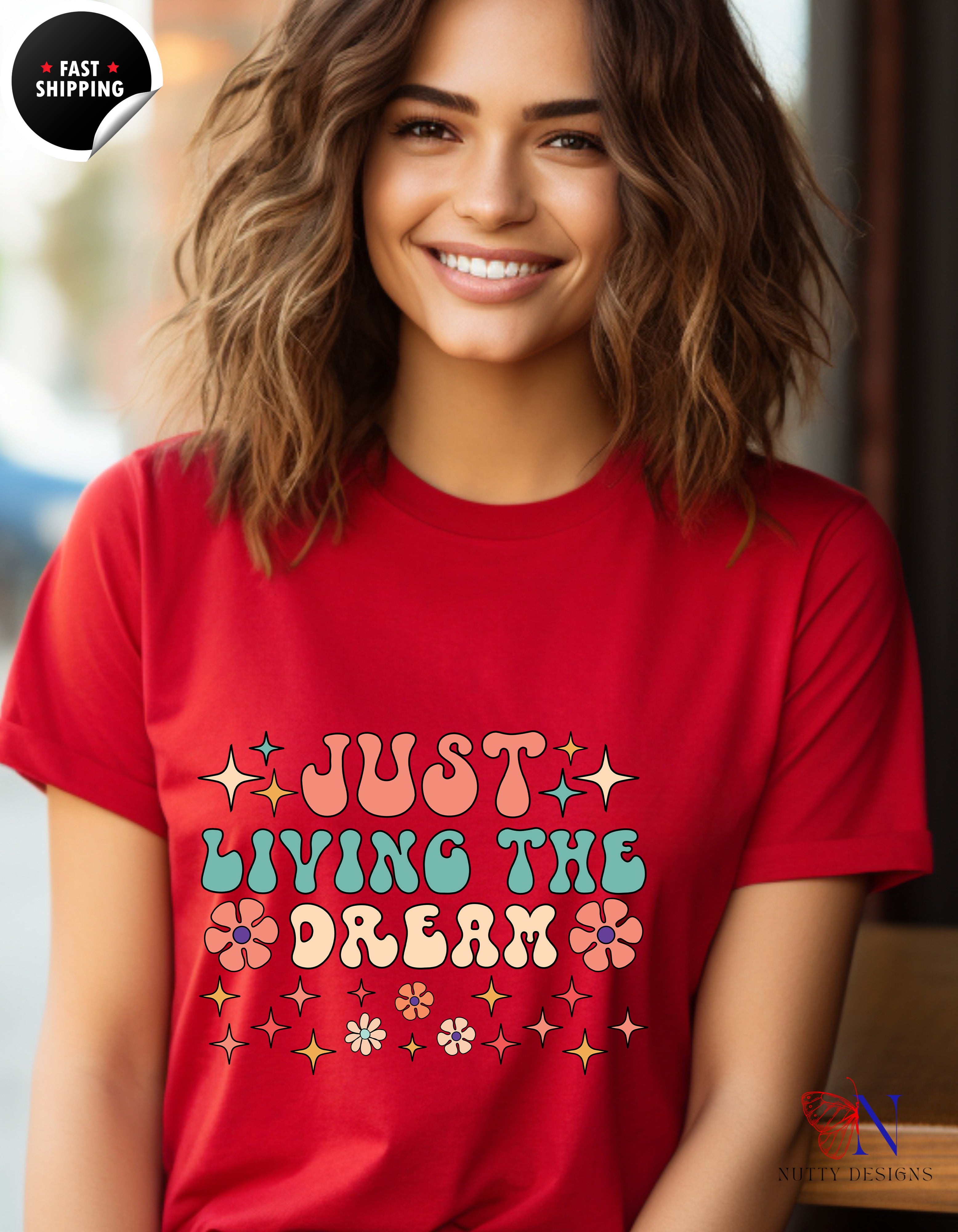 Just Living The Dream, Encouraging , Happy T-Shirt Lifestyle Mockup | Nutty Designs