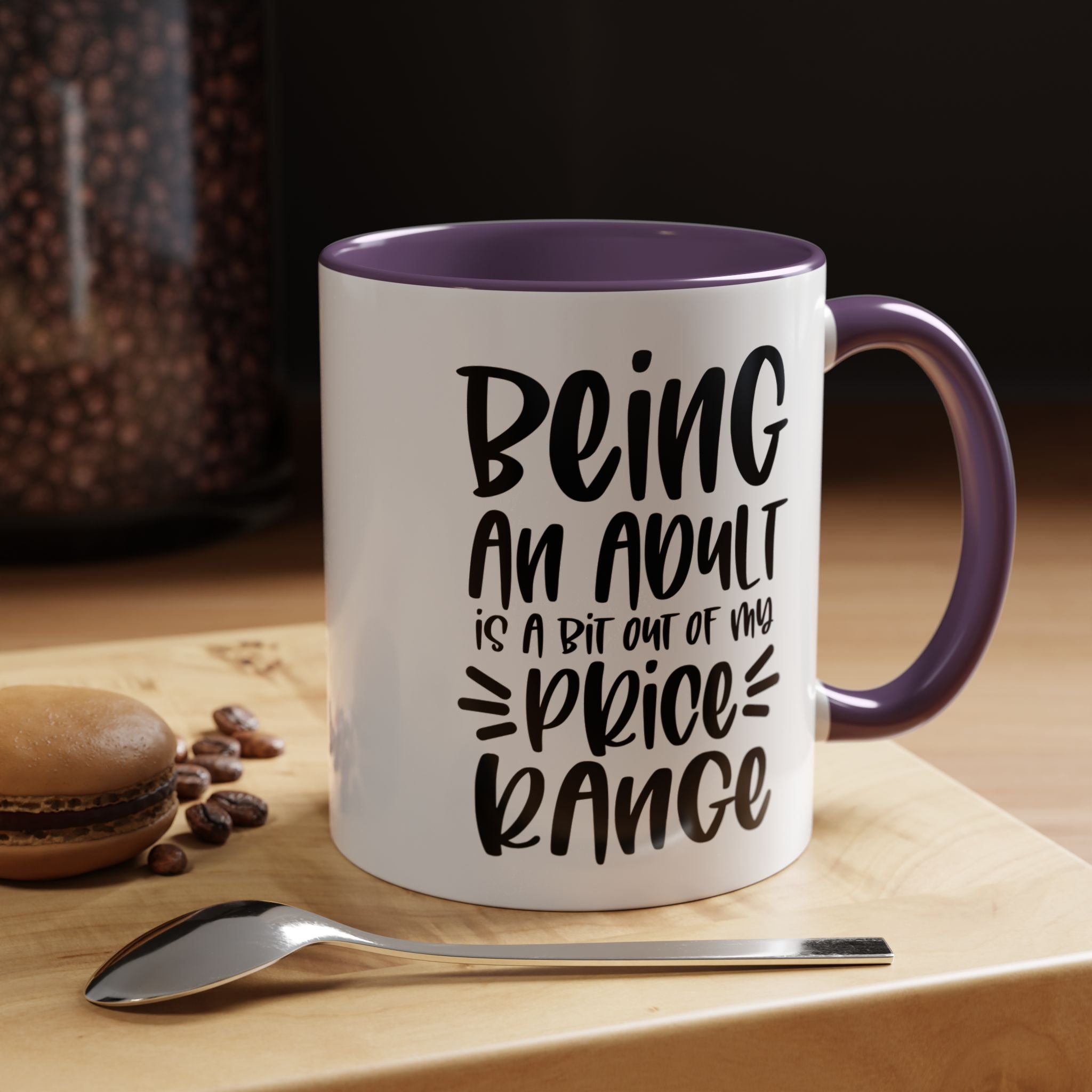 Funny Coffee Mug, Personalized Mug, Being An Adult Is bit Out Of My Price Range Accent Coffee Cup (11, 15oz), Gift Under 20, White Elephant