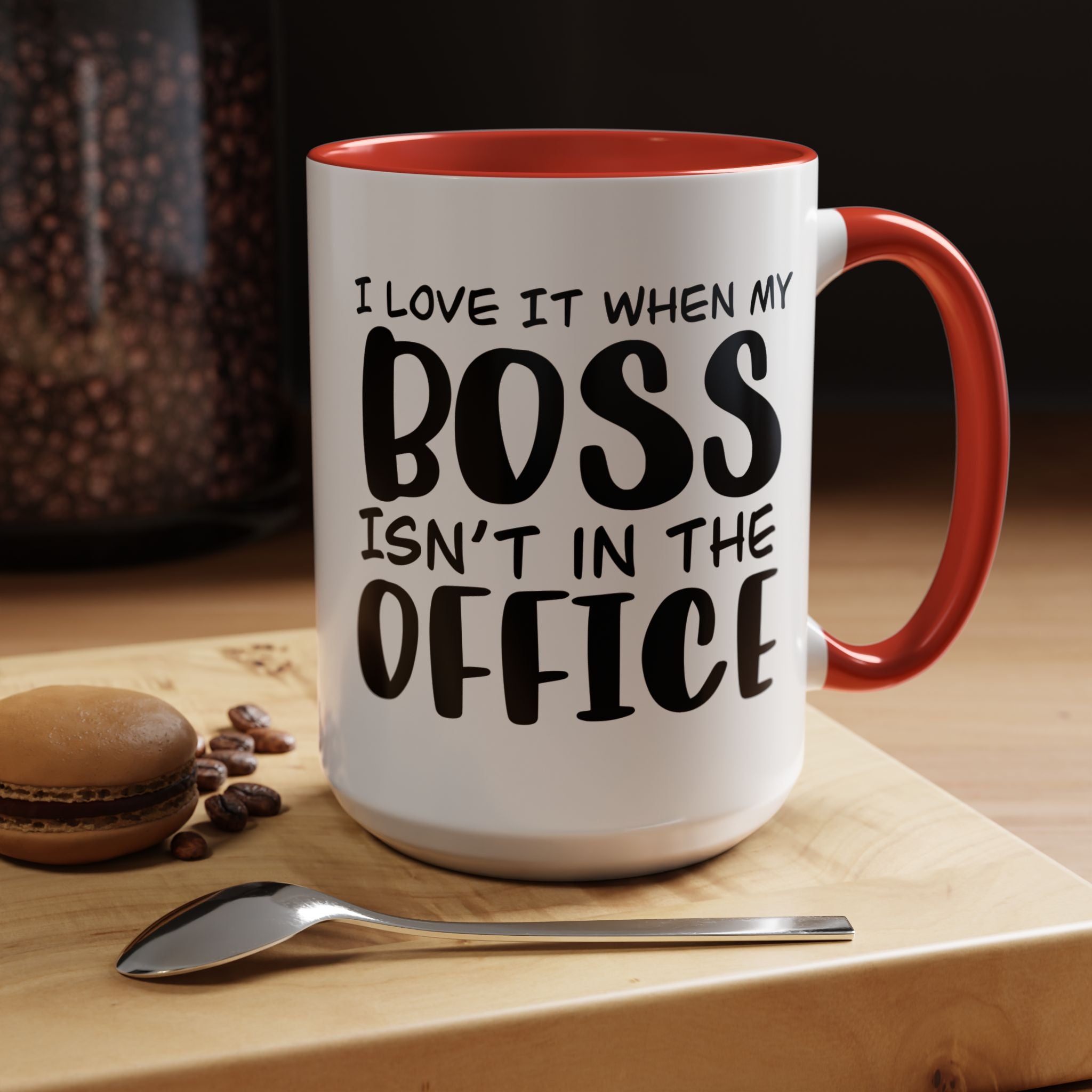 Funny Coffee Mug, Personalized Mug, I love it when my boss isn't in the office Accent Cup (11, 15oz), Gift Under 20, White Elephant gift