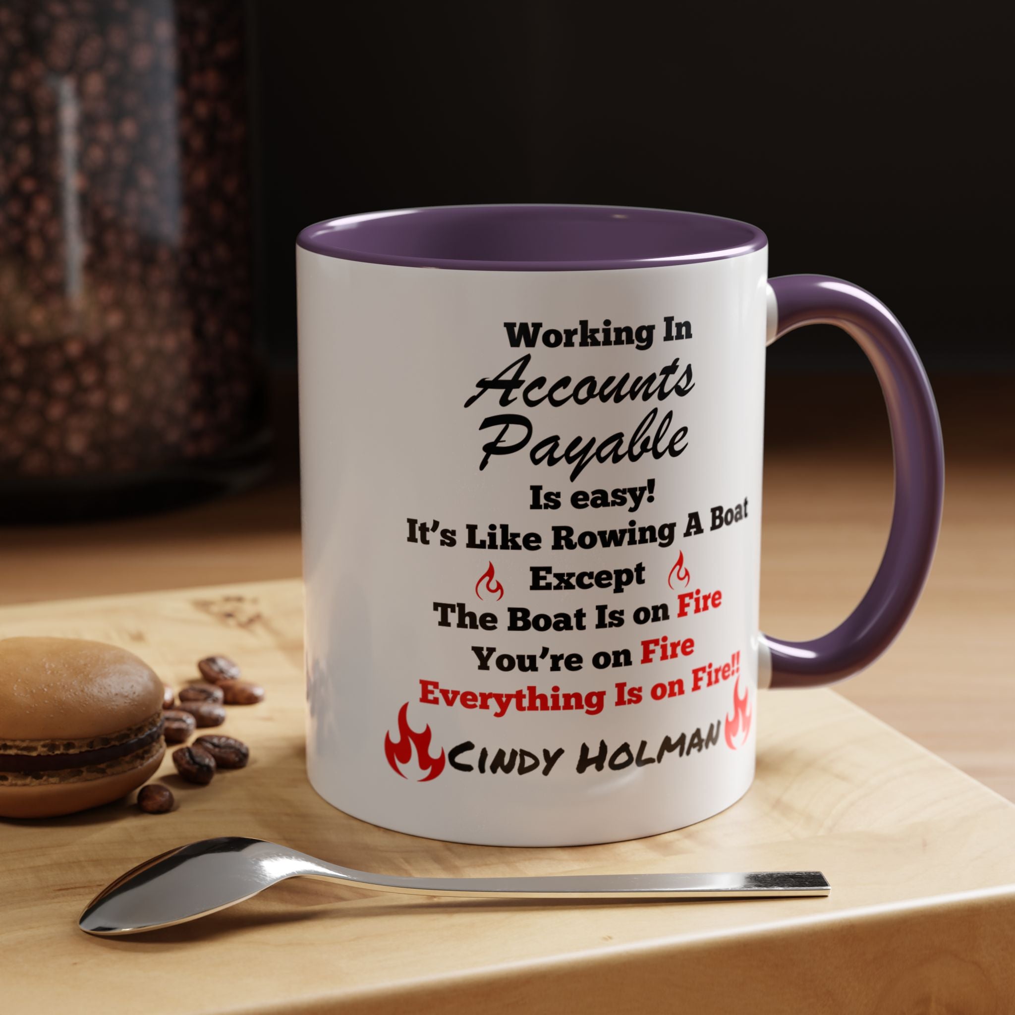 Working In Accounts Payable Is Easy Accent Coffee Mug (11, 15oz), Funny Work Mug, Personalized Mug, Gift For Coworker, Team Building Merch