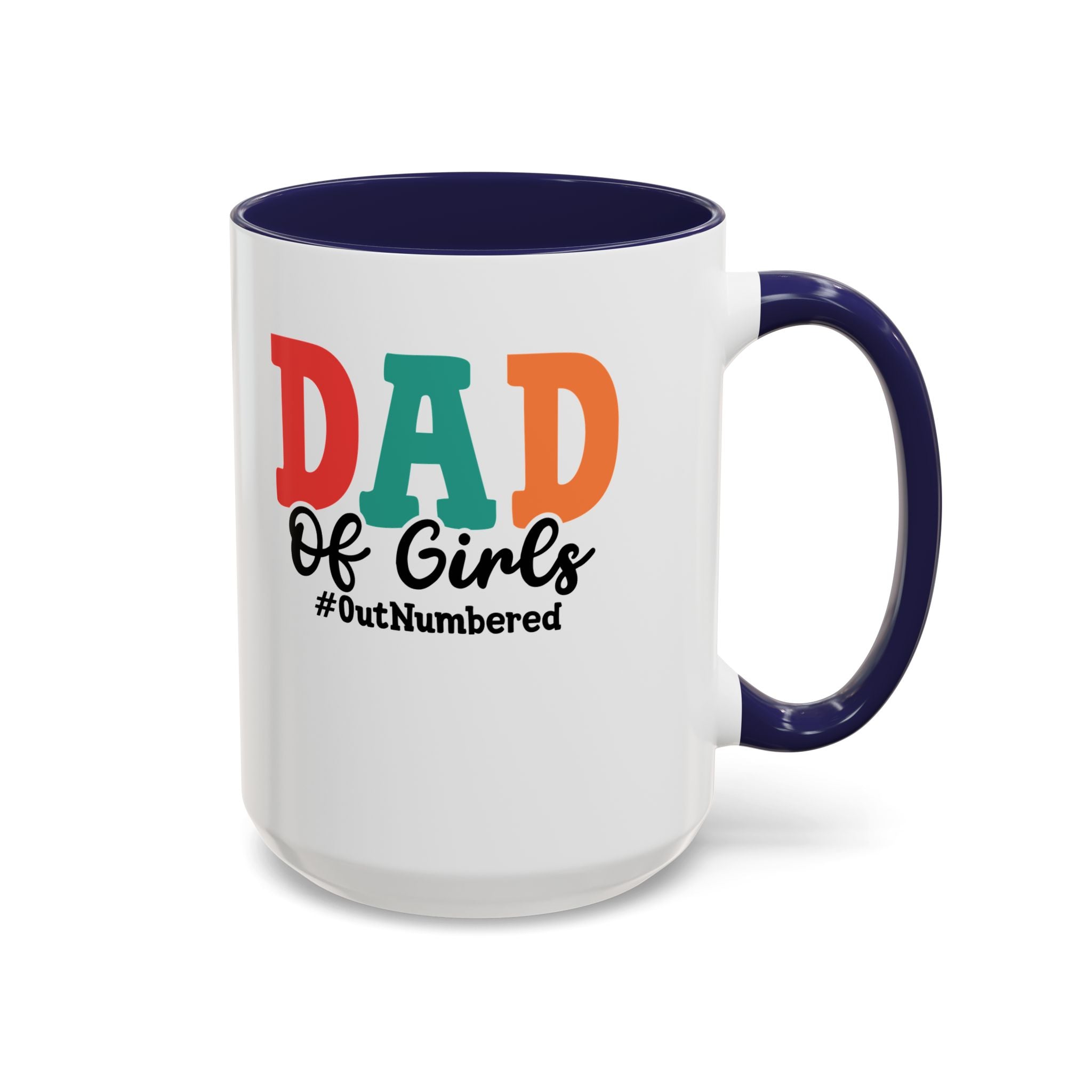 Dad of girls #outnumbered Mug - Funny Dad Gift