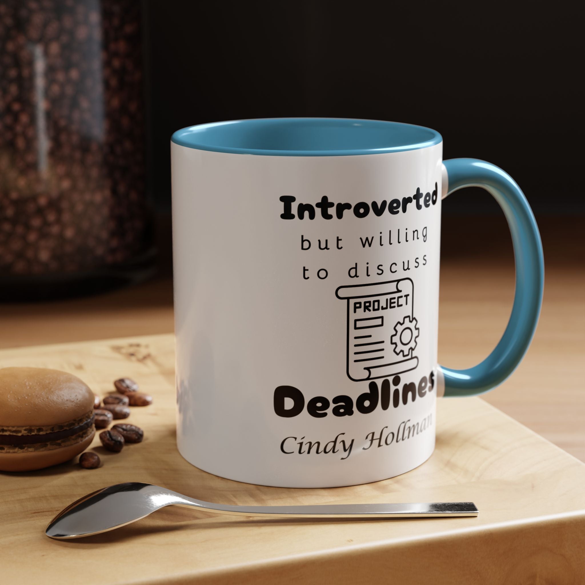 Introverted But Willing To Discuss Deadlines Personalized Accent Coffee Mug (11 & 15oz) For Project, Program, Portfolio Manager Nerds, Geeks