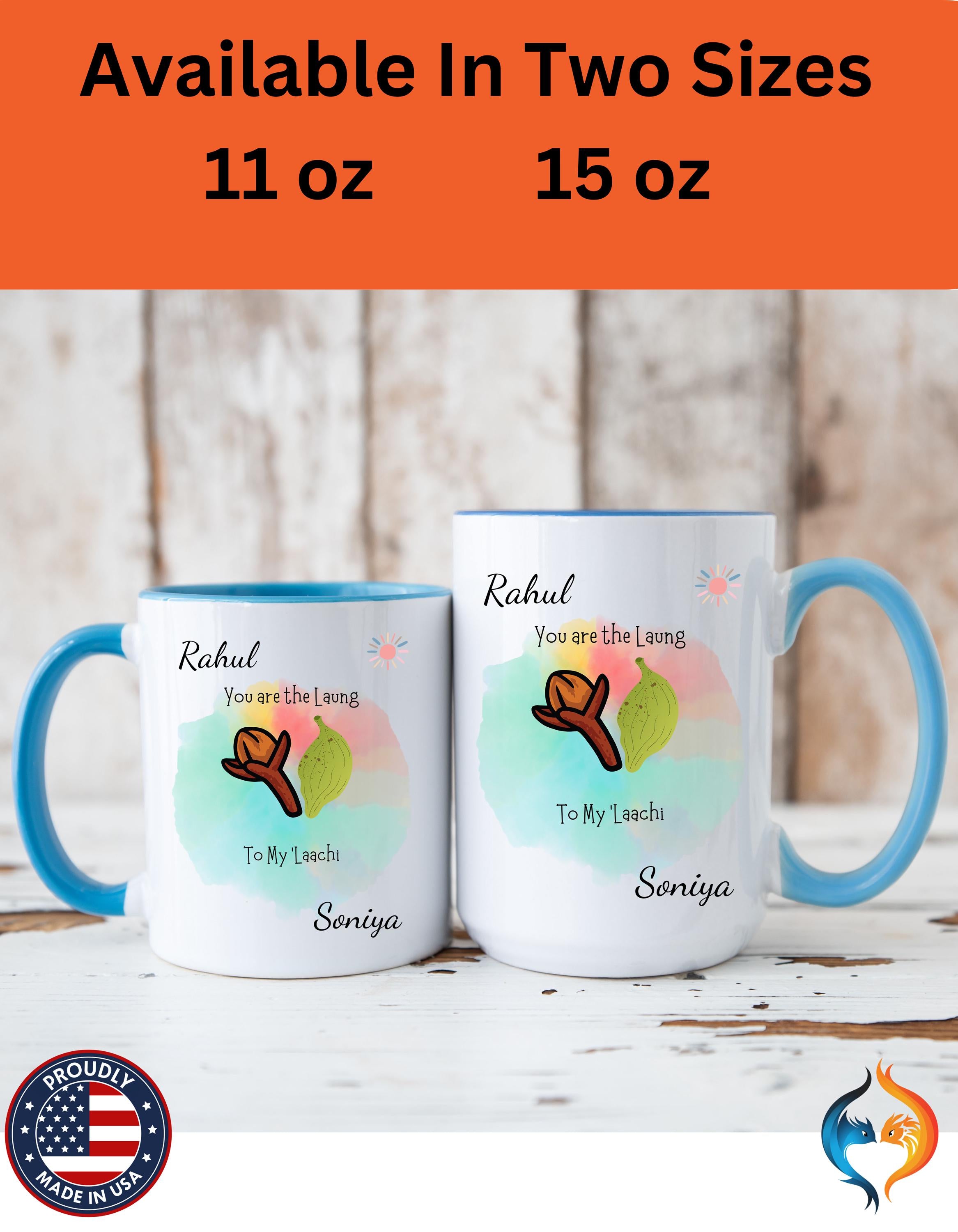 Funny Coffee Mug, Personalized Mug, You Are The Laung To My Laachi Accent Cup 11/15oz, Anniversary Wedding Valentines, Romantic Gift Him her